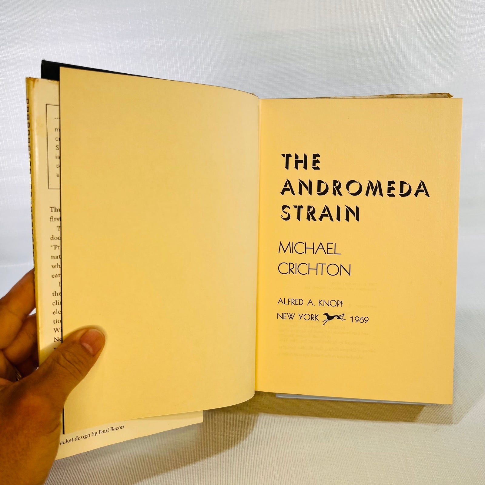 The Andromeda Strain a Novel by Micheal Crichton 1969 Published by Alfred A. Knopf