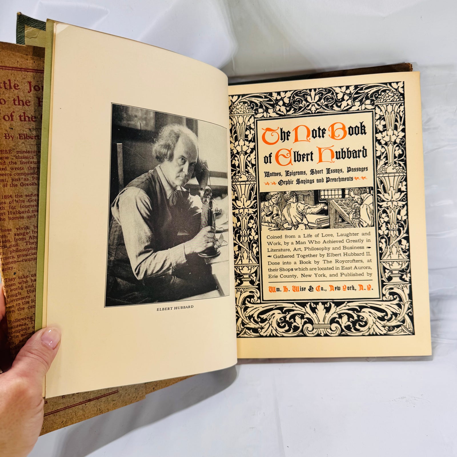 The Note Book of Elbert Hubbard H.M. Wise & Co./The Roycrofters (1927)