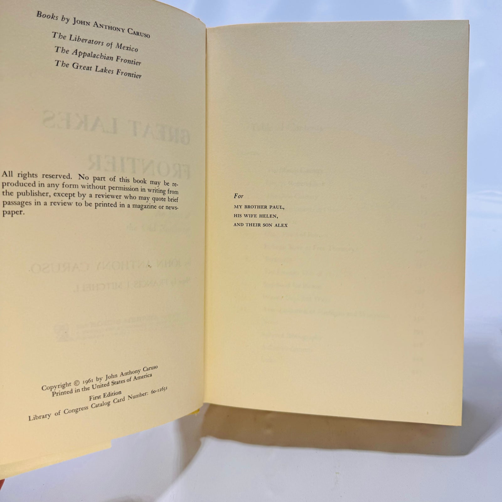 The Great Lakes Frontier An Epic of the Old Northwest by John Anthony Caruso 1961 First Edition The Bobbs-Merrill Co.