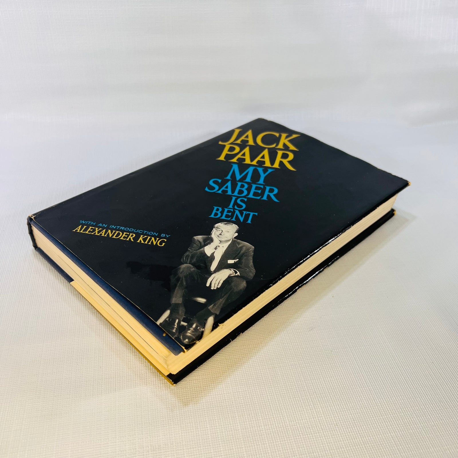 Jack Paar My Saber is Bent with John Reddy 1961 Simon and Schuster