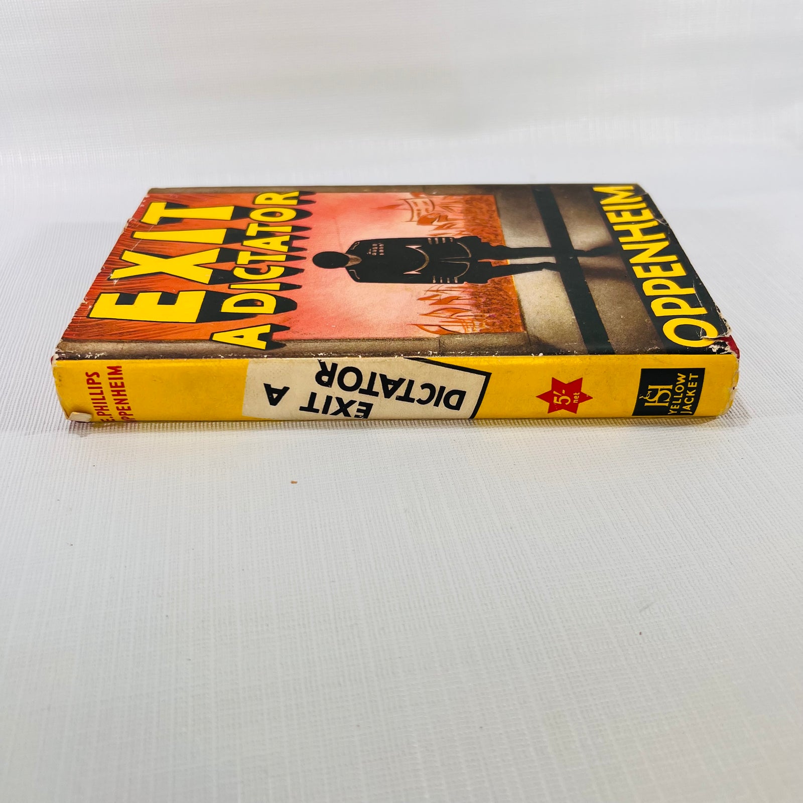 Exit a Dictator by E. Philips Oppenheim 1952 London Hodder and Stroughton