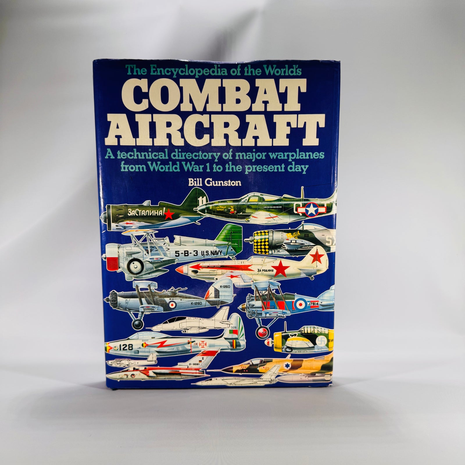 Aircraft Encyclopedia by Bill Gunston (1978, 3rd Impression) | Military Aviation Reference | WWI to Modern Warplanes | Illustrated HC