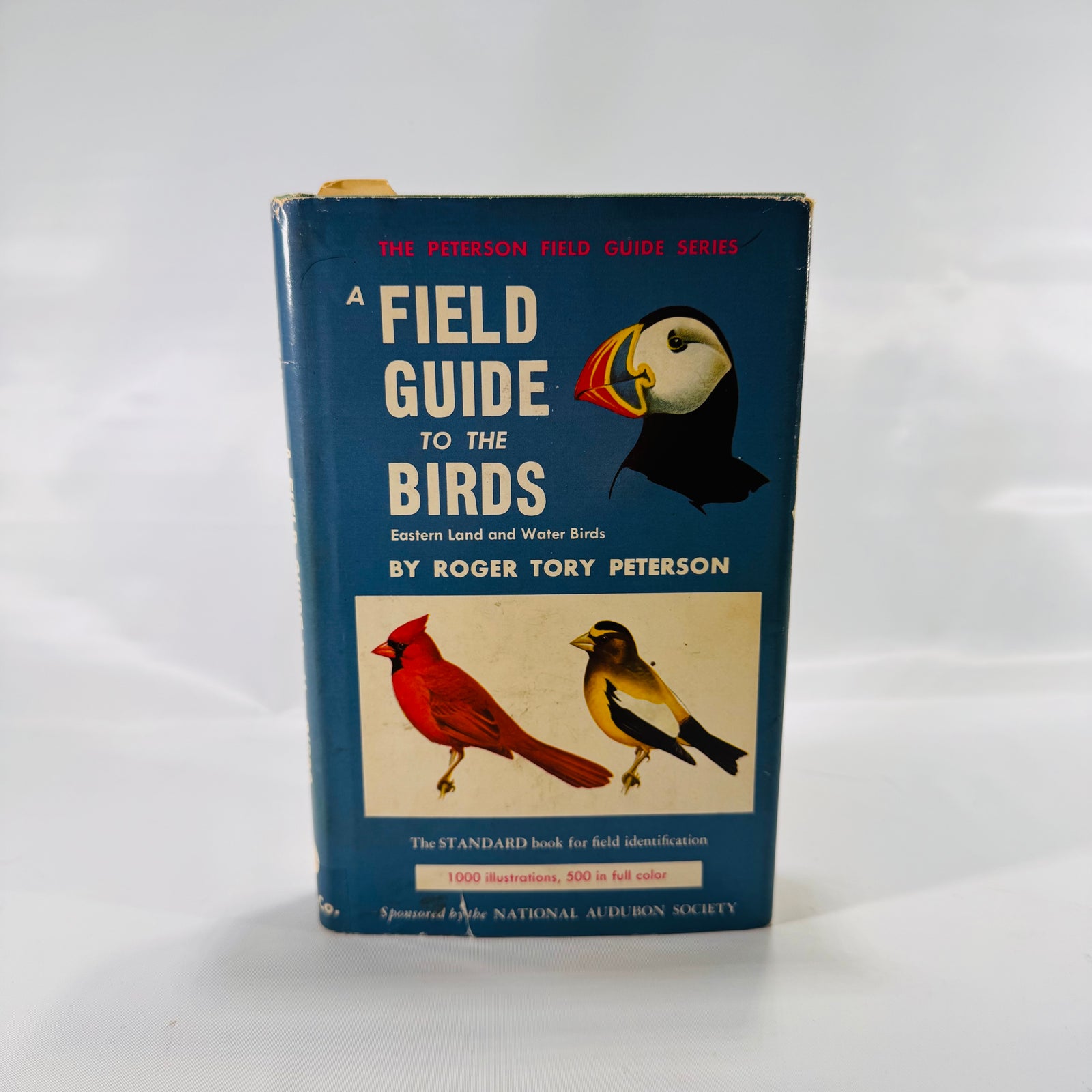 A Field Guide to the Birds Eastern Land and Water Birds by Roger Peterson 1947 Part of the Peterson Guide Series Houghton Miffin Company