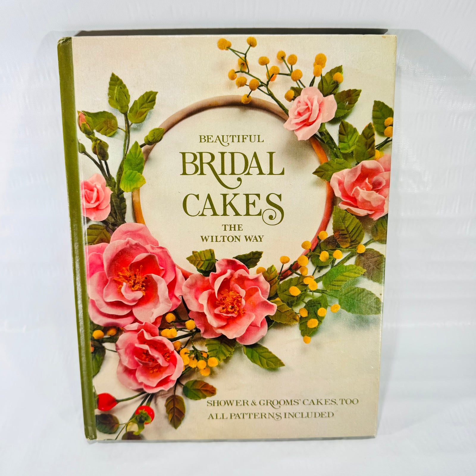 Beautiful Bridal Cakes The Wilton Way, 1978 Wilton Wedding Cake Decorating Book