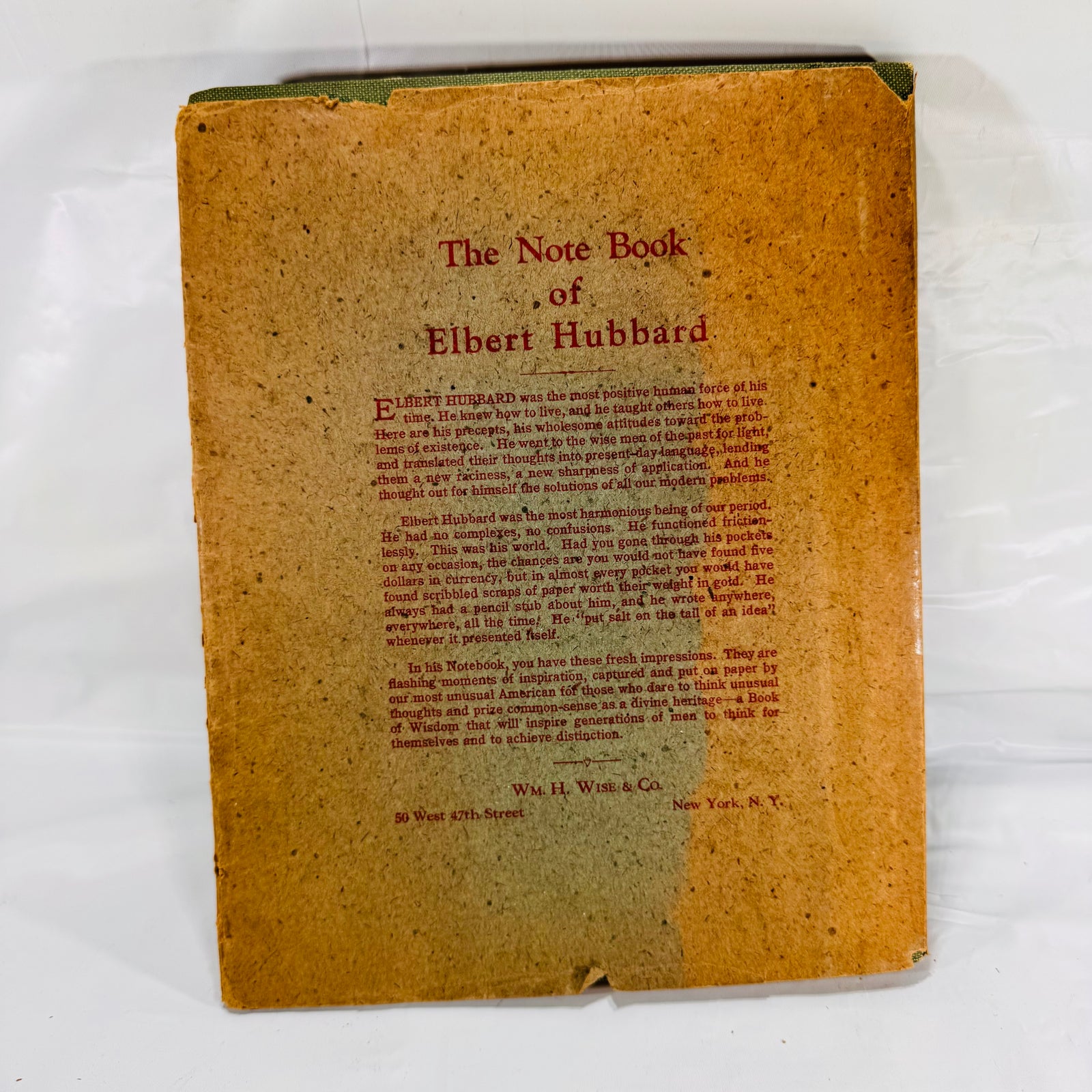 The Note Book of Elbert Hubbard H.M. Wise & Co./The Roycrofters (1927)