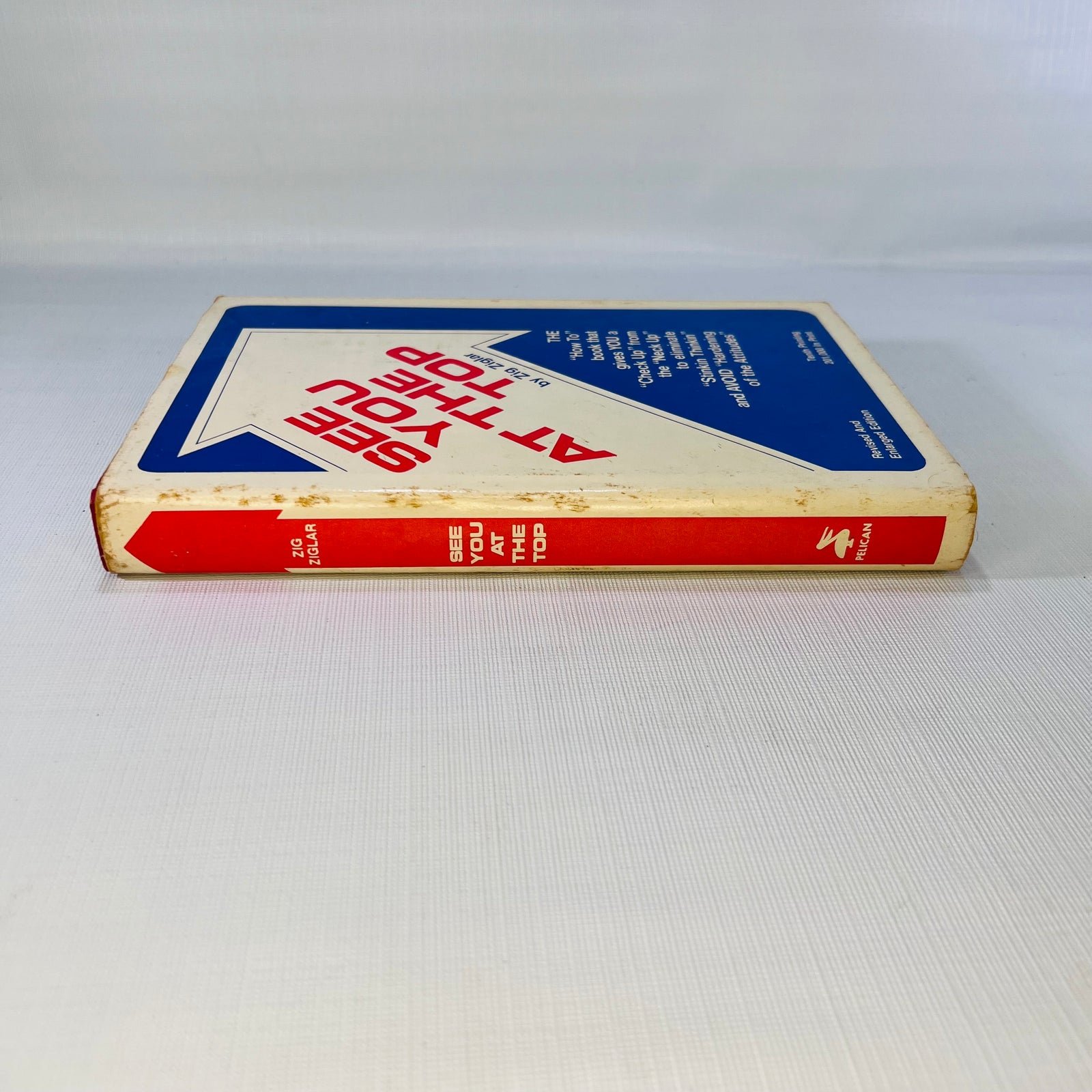 See You at the Top by Zig Ziglar 1977 Pelican Publishing Company Business Book