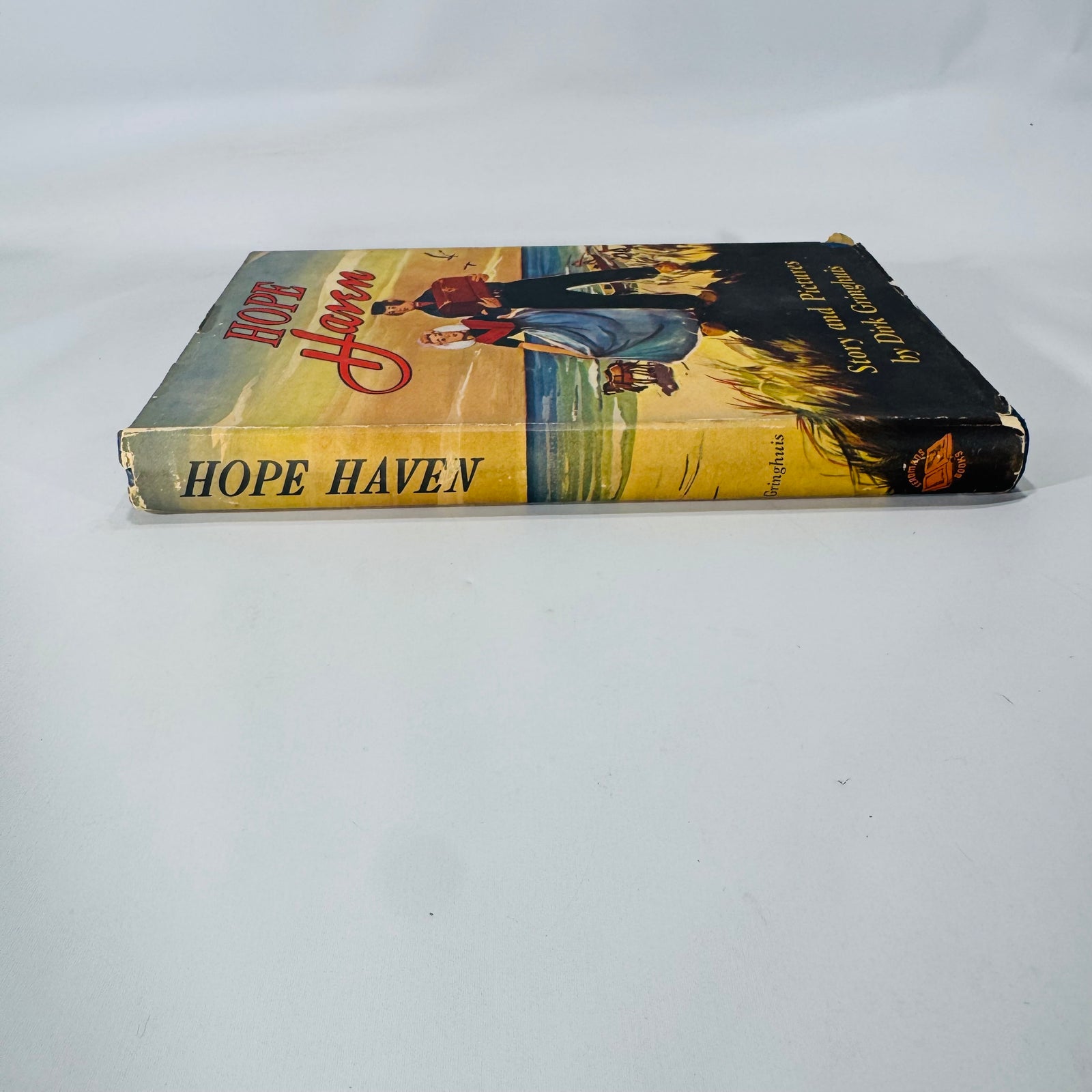 Hope Haven (1947) — Dirk Gringhuis — Illustrated Pioneer Adventure, Dutch-American Immigration Story | Vintage Children’s History