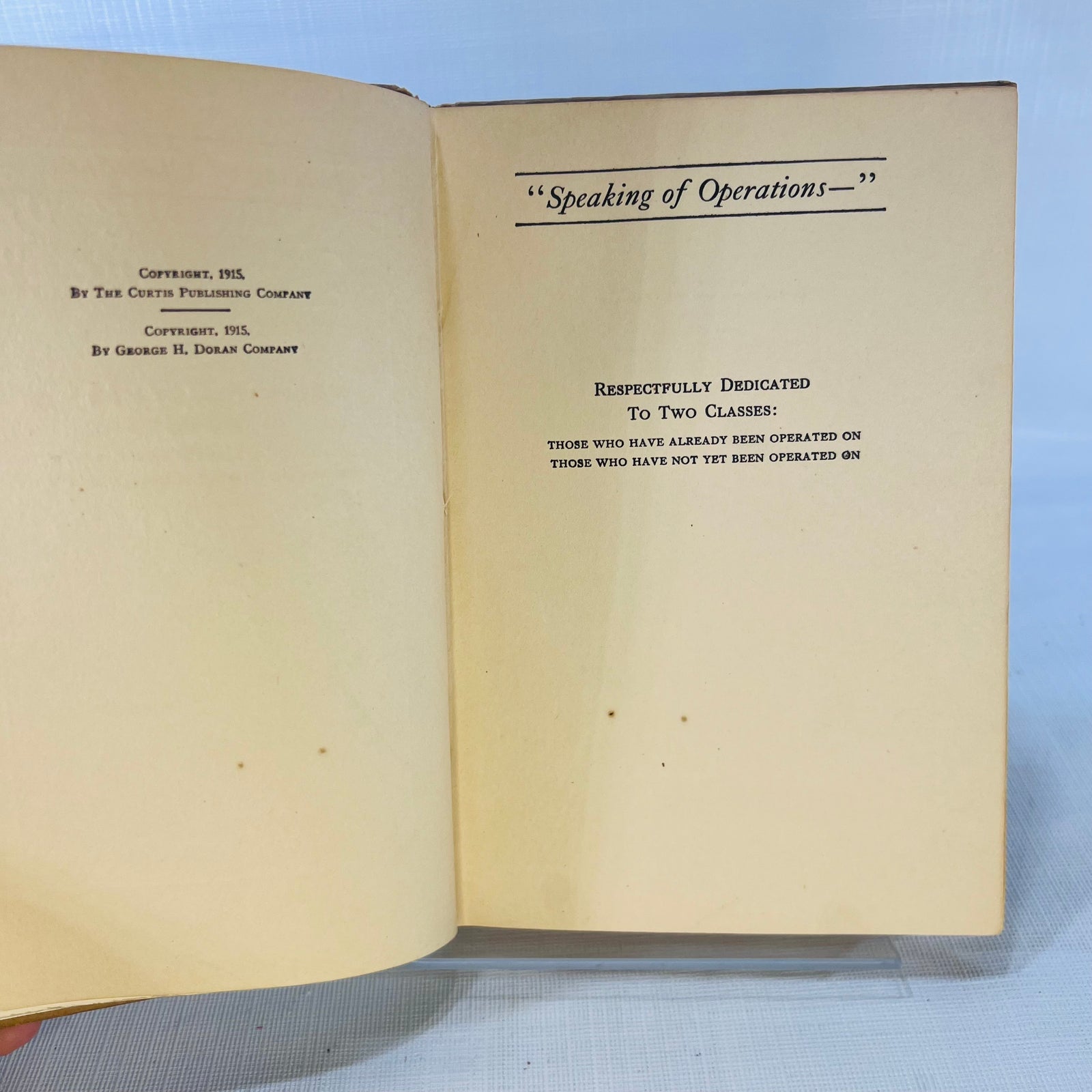 Speaking of Operations Irvin S. Cobb illustrations by Tony Sarg 1915 George H. Doran Company