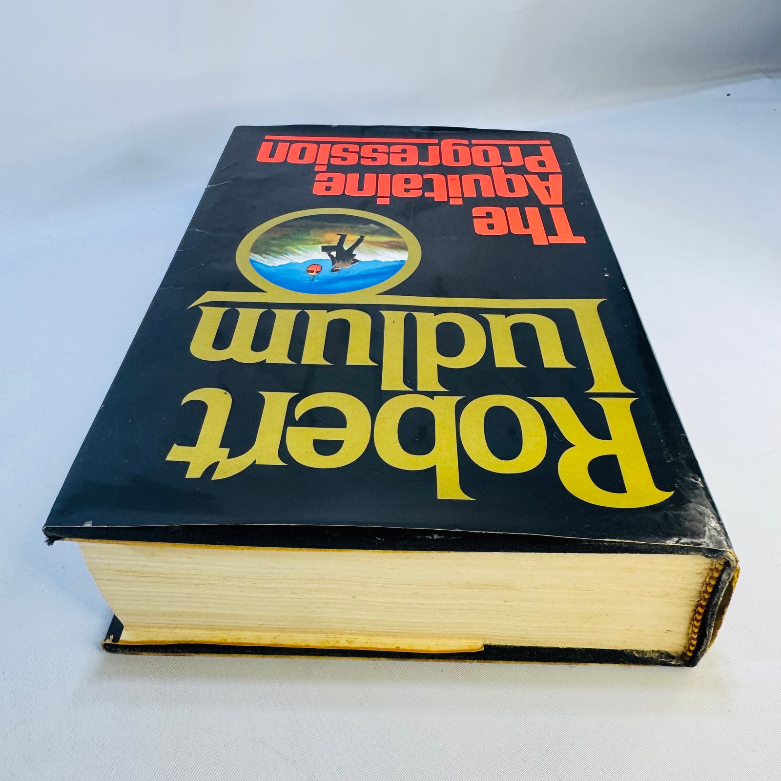 The Aquitaine Progression by Robert Ludlum — 1984 Hardcover First Edition