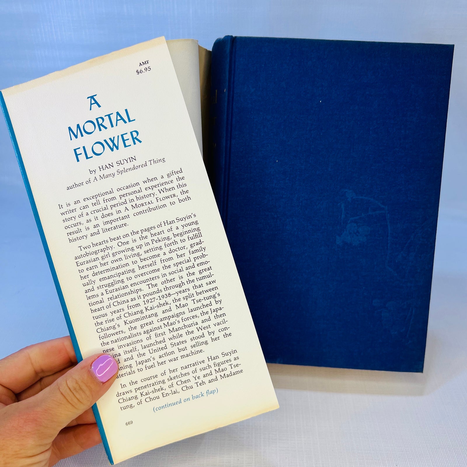 A Mortal Flower China Autobiograhy History by Han Suyin 1966 First American Edition G.P. Putnam's Sons