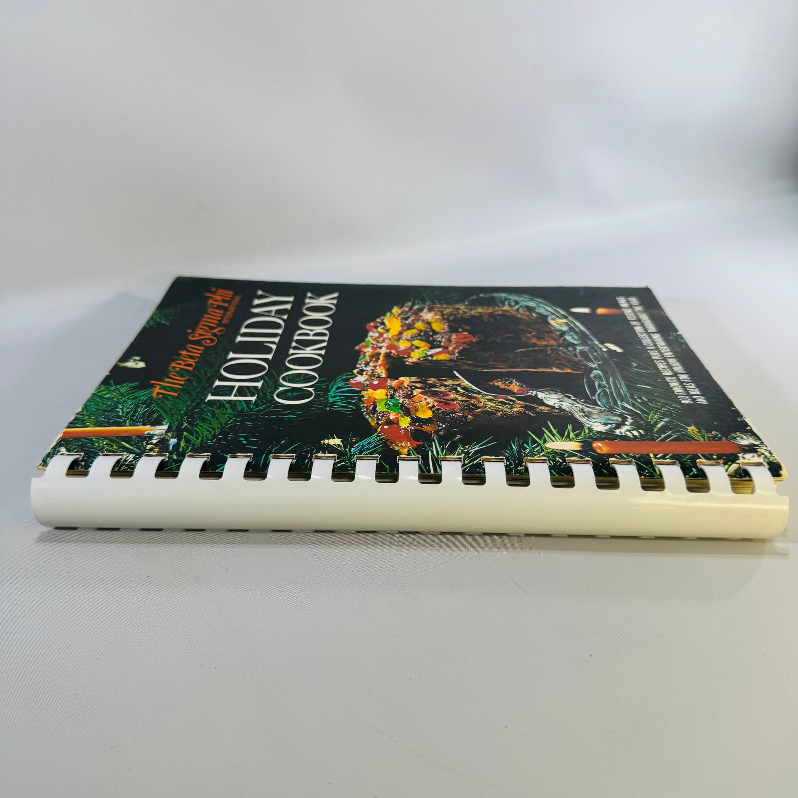 The Beta Sigma Phi International Holiday Cookbook, Vintage Spiral Bound, 900 Recipes with Color Illustrations and Festive Menus