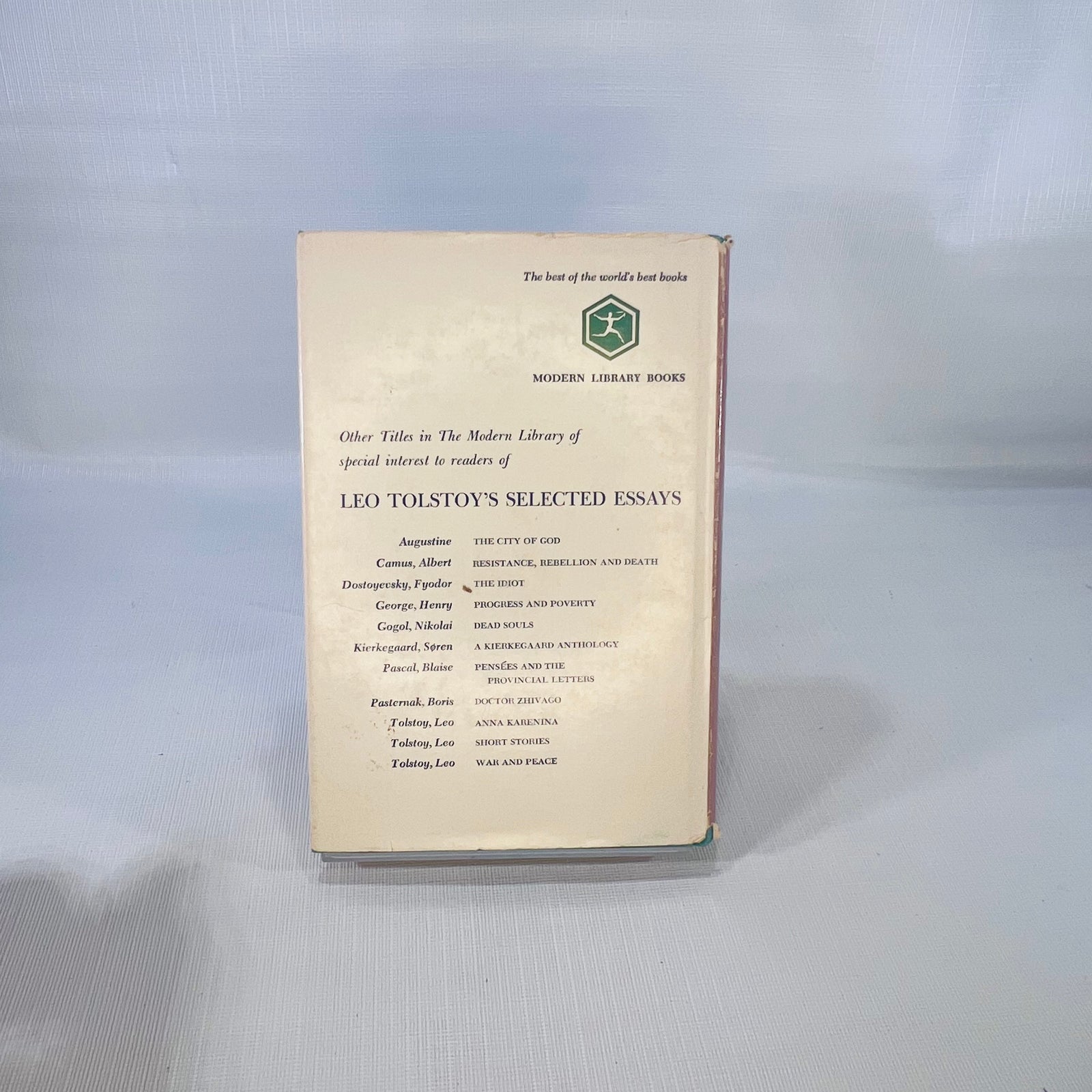 Leo Tolstoy Selected Essays translated by Almere Maude Introduced by Ernest J. Simmons 1964 A Modern Library Book