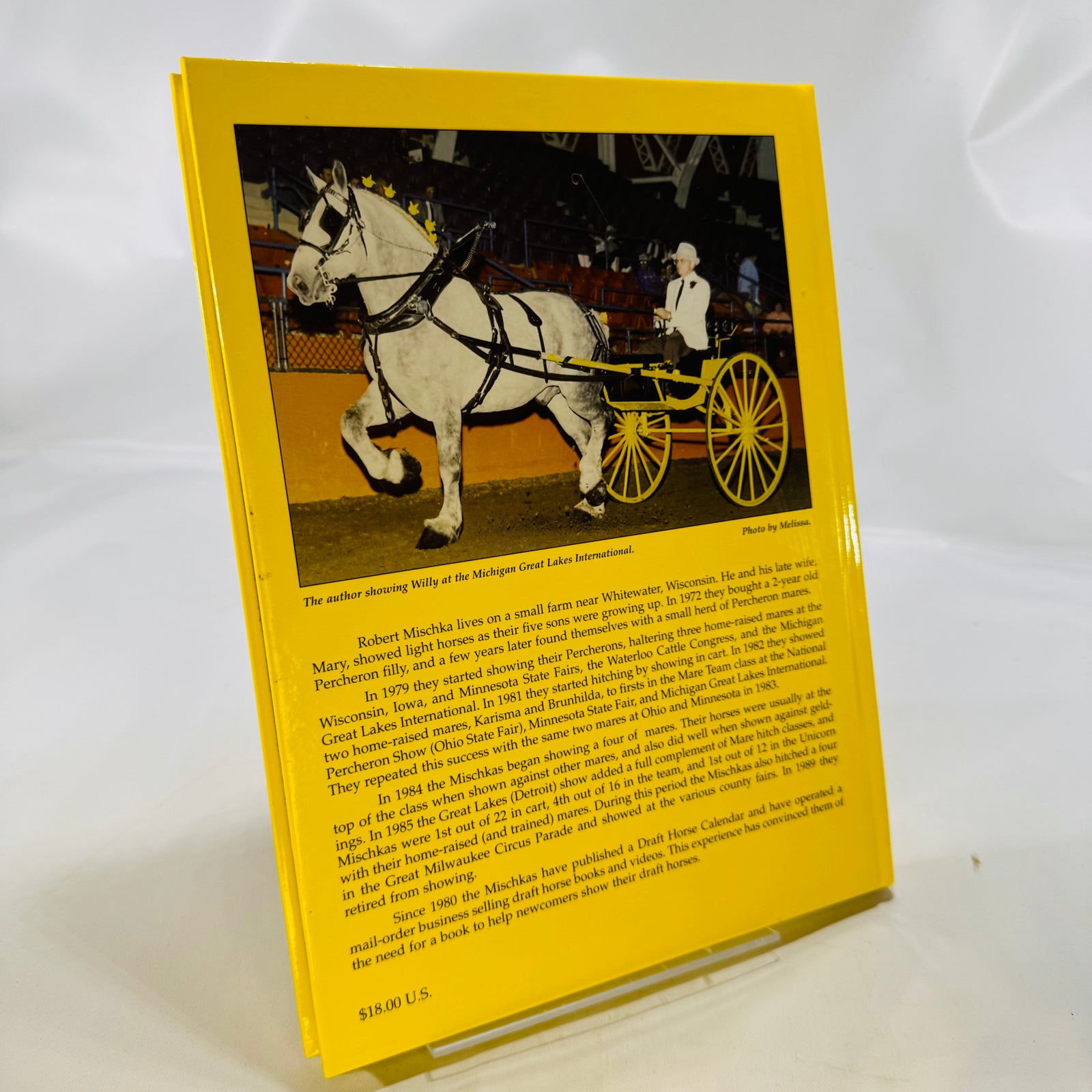 It's Showtime A Beginner's Guide to Showing Draft Horses by Robert A. Mischka Heart 1998 Prairie Press