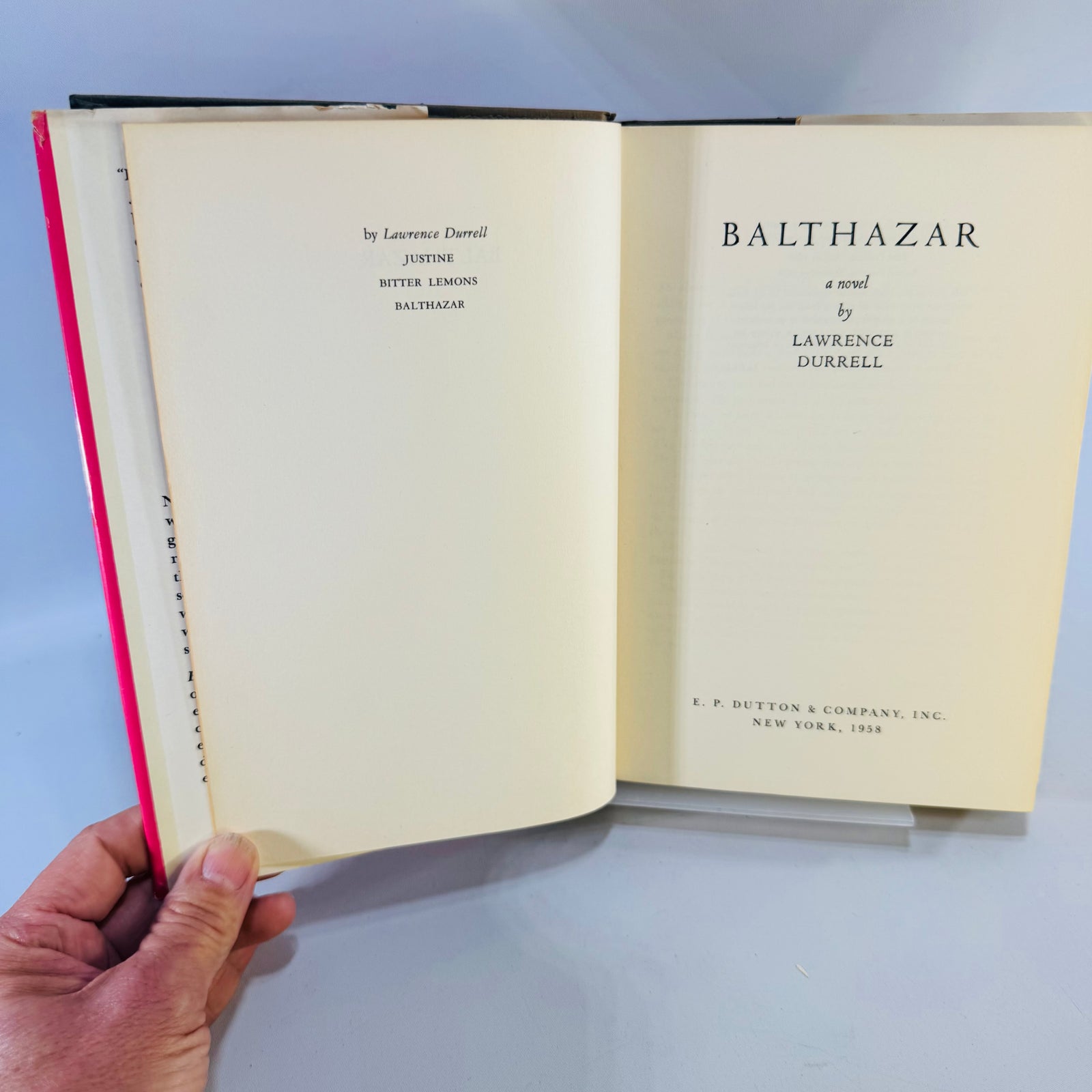 Vintage Balthazar by Lawrence Durrell 1958 Second Printing Hardcover with Dust Jacket