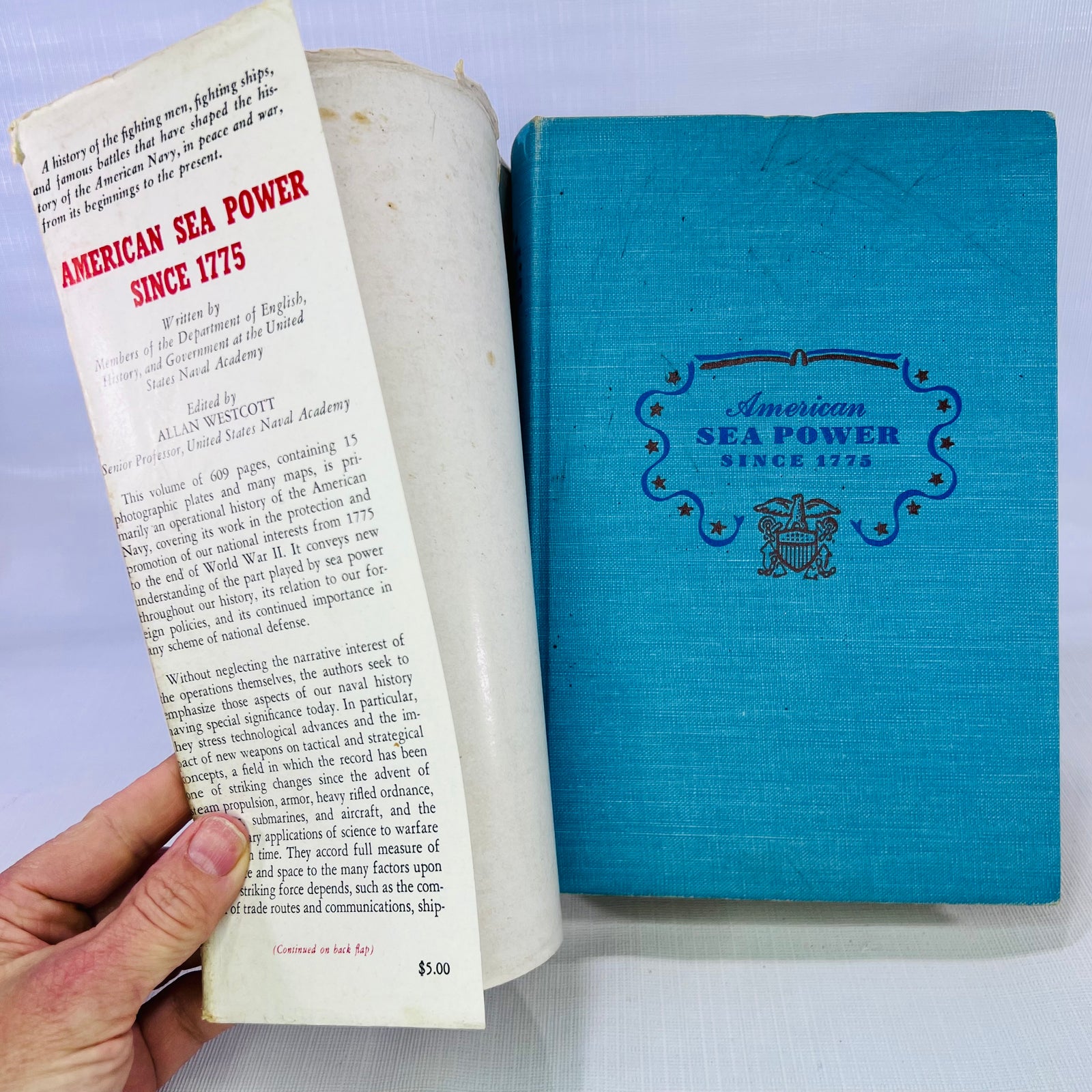 American Sea Power since 1775 by Members of the United States Navel Academy 1947 J.B. Lippincott Company