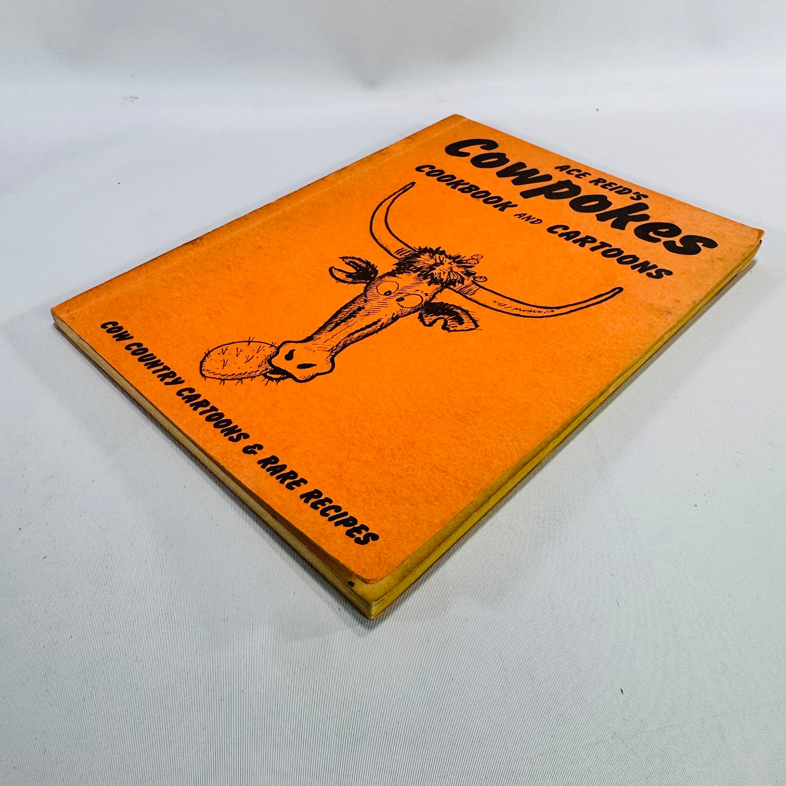Vintage Ace Reid's Cowpokes Cookbook and Cartoons 1969 Seventh Printing Cowboy Recipes Western Humor Book