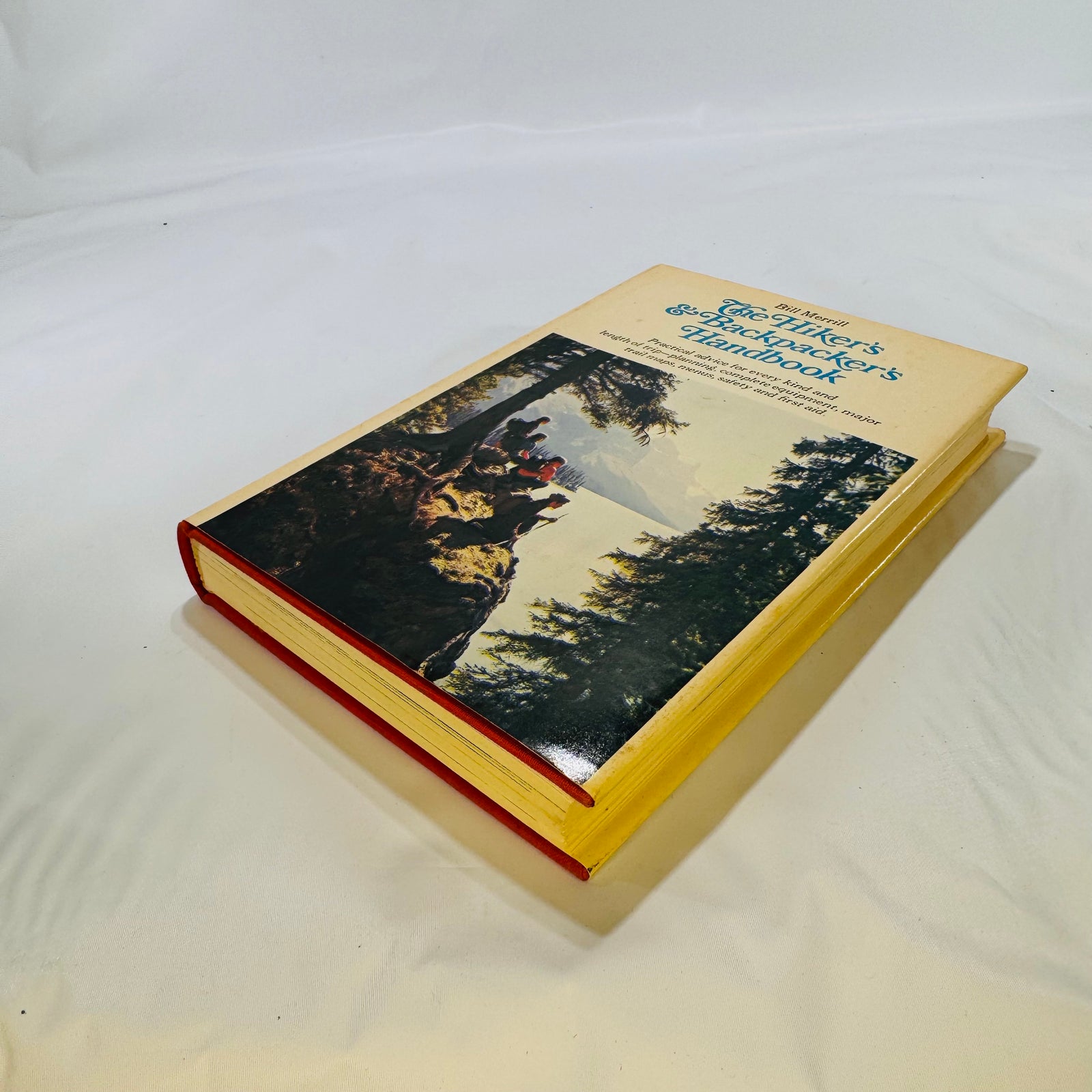 The Hiker's & Backpackers Handbook by W. K Merrill 1971 Winchester Press