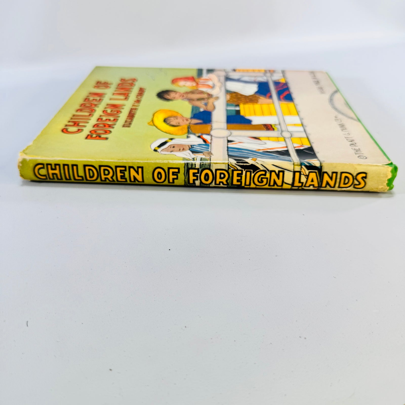 Children of Foreign Lands Elizabeth F. McCrady Vintage Platt & Munk Hardcover Illustrated Book No. 506