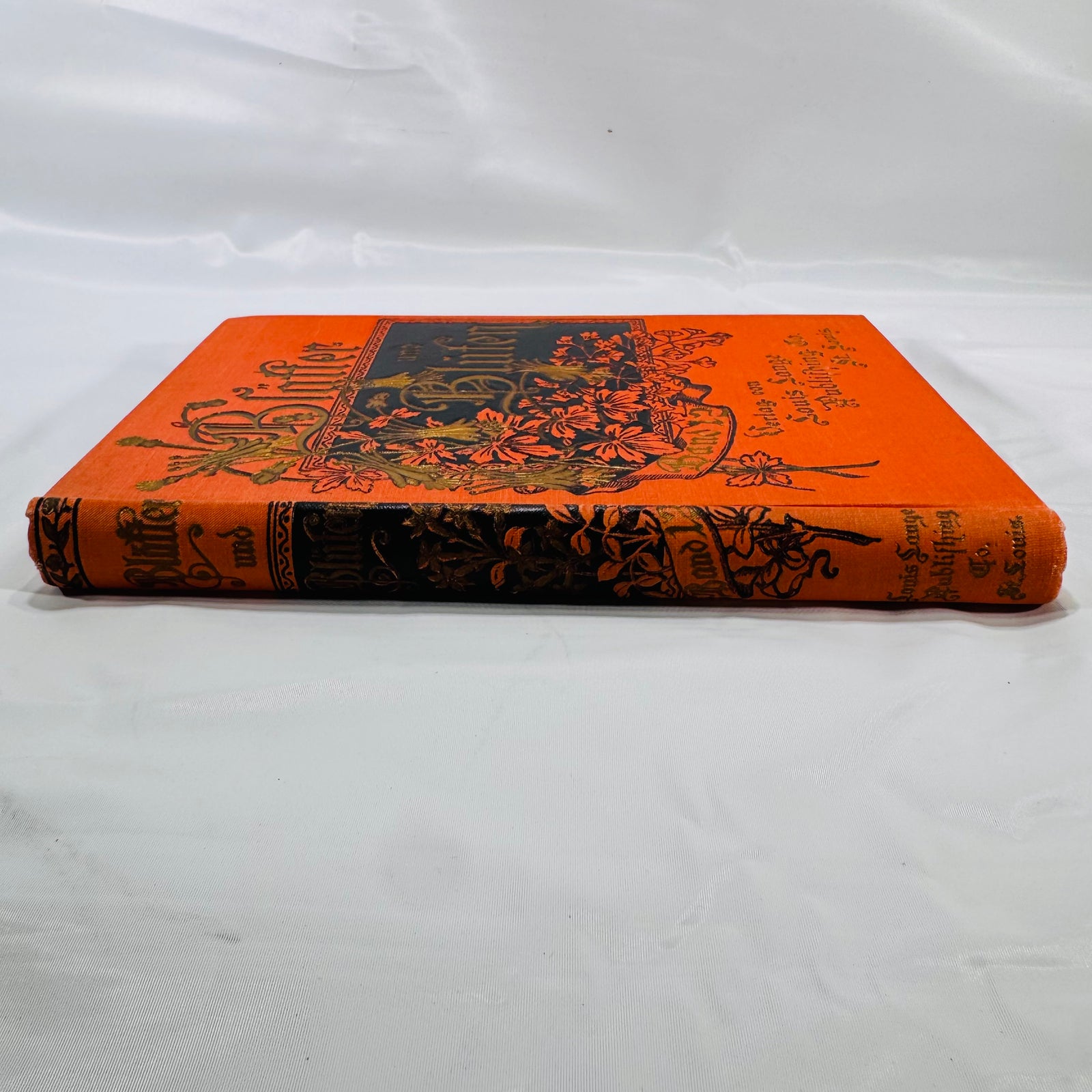 Blätter und Blüten German Book 1906 Louis Lange Publishing Co. Ornate Cover, Illustrated Poetry & Prose in Fraktur Script