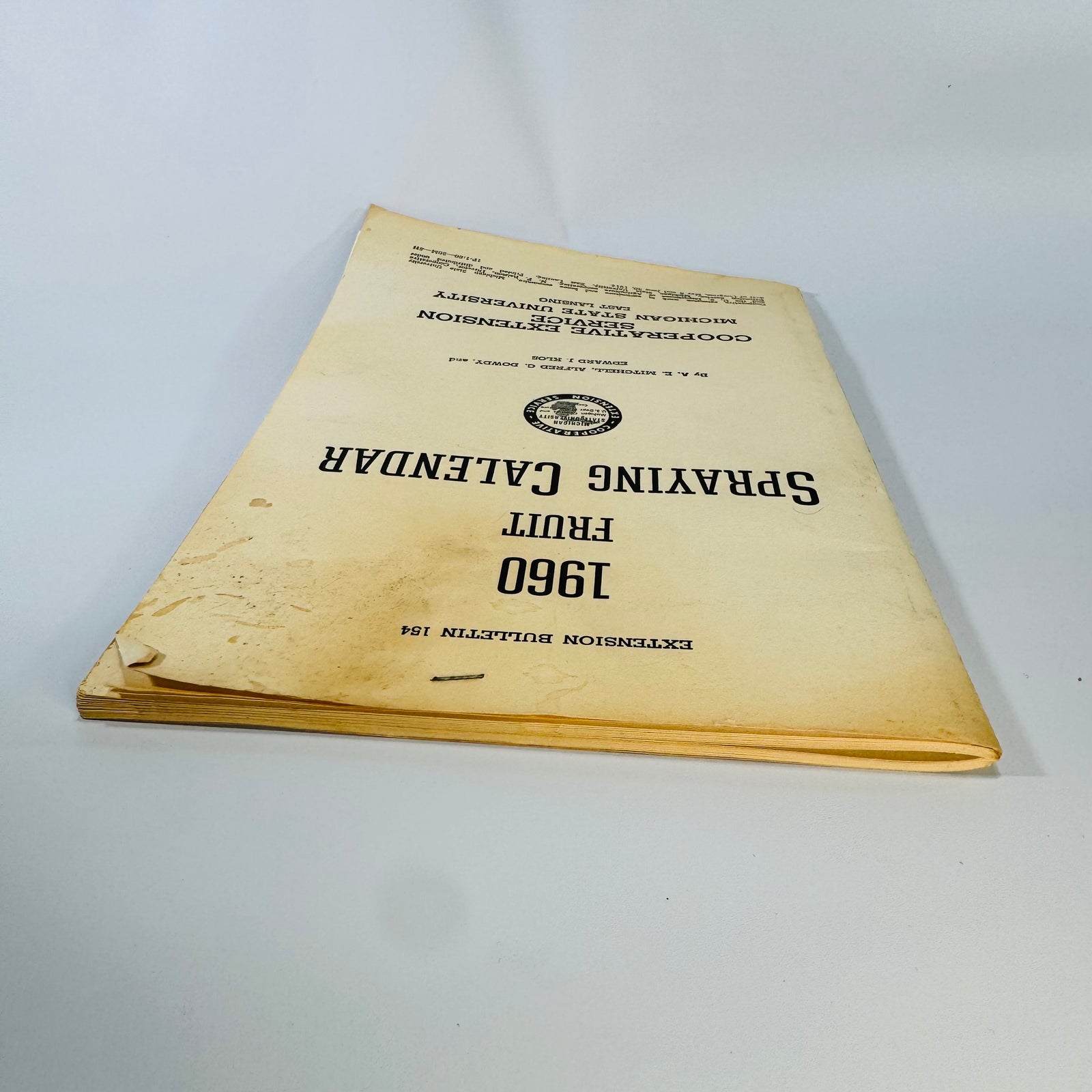 Vintage Orchard Spray Guide — 1960 Fruit Spraying Calendar (1960) — Michigan State University Extension Bulletin 154 | Grower Schedules, Agricultural Reference, Horticulture & Orchard Management
