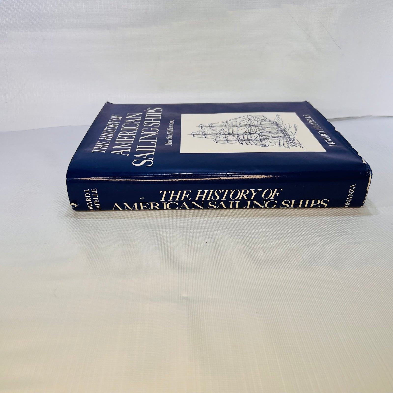 The History of American Sailing Ship with over 200 illustrations by Howard I. Chapelle 1982 Bonanza Books