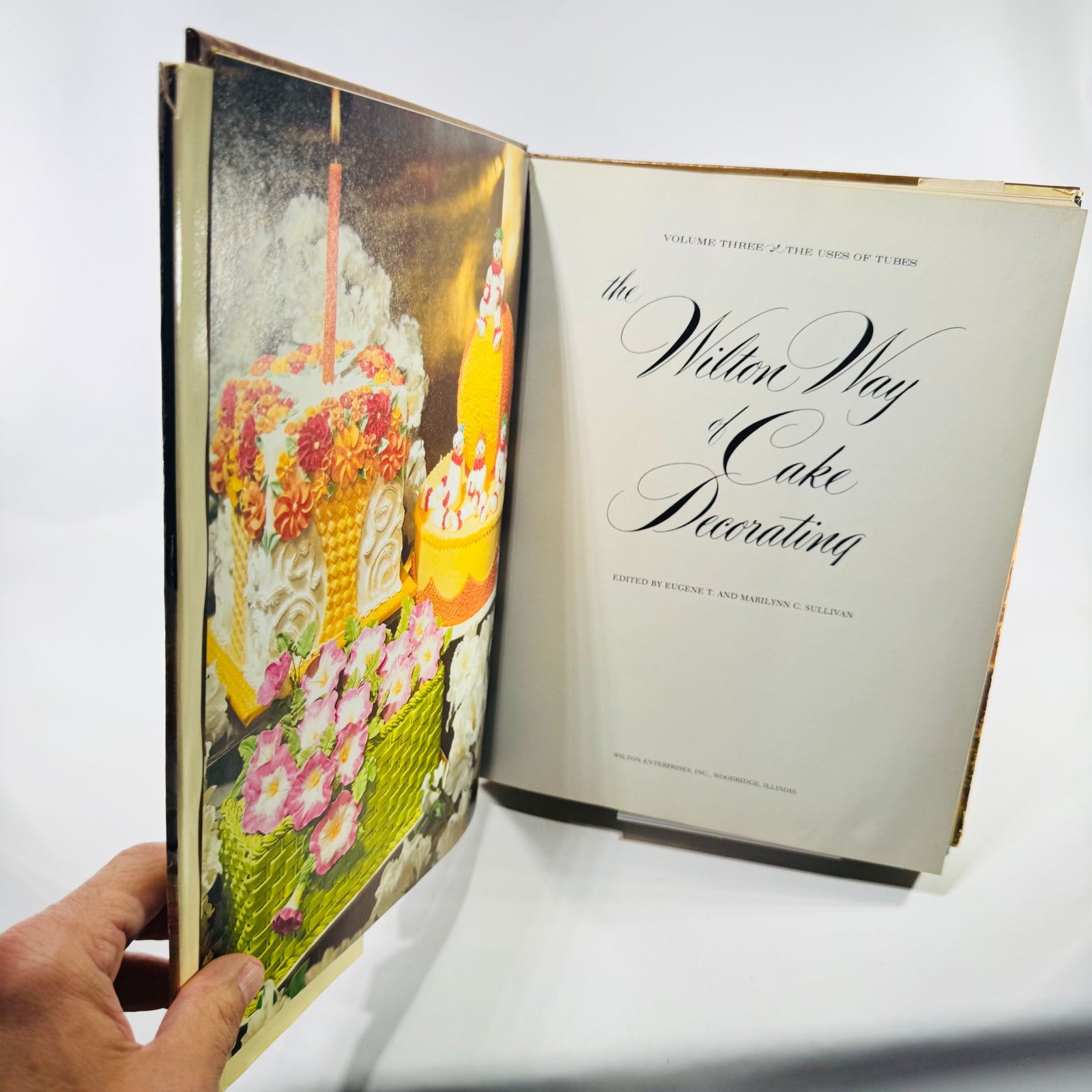 The Wilton Way of Cake Decorating Volume Three by Eugene T. and Marilynn C. Sullivan 1979 First Edition Hardcover