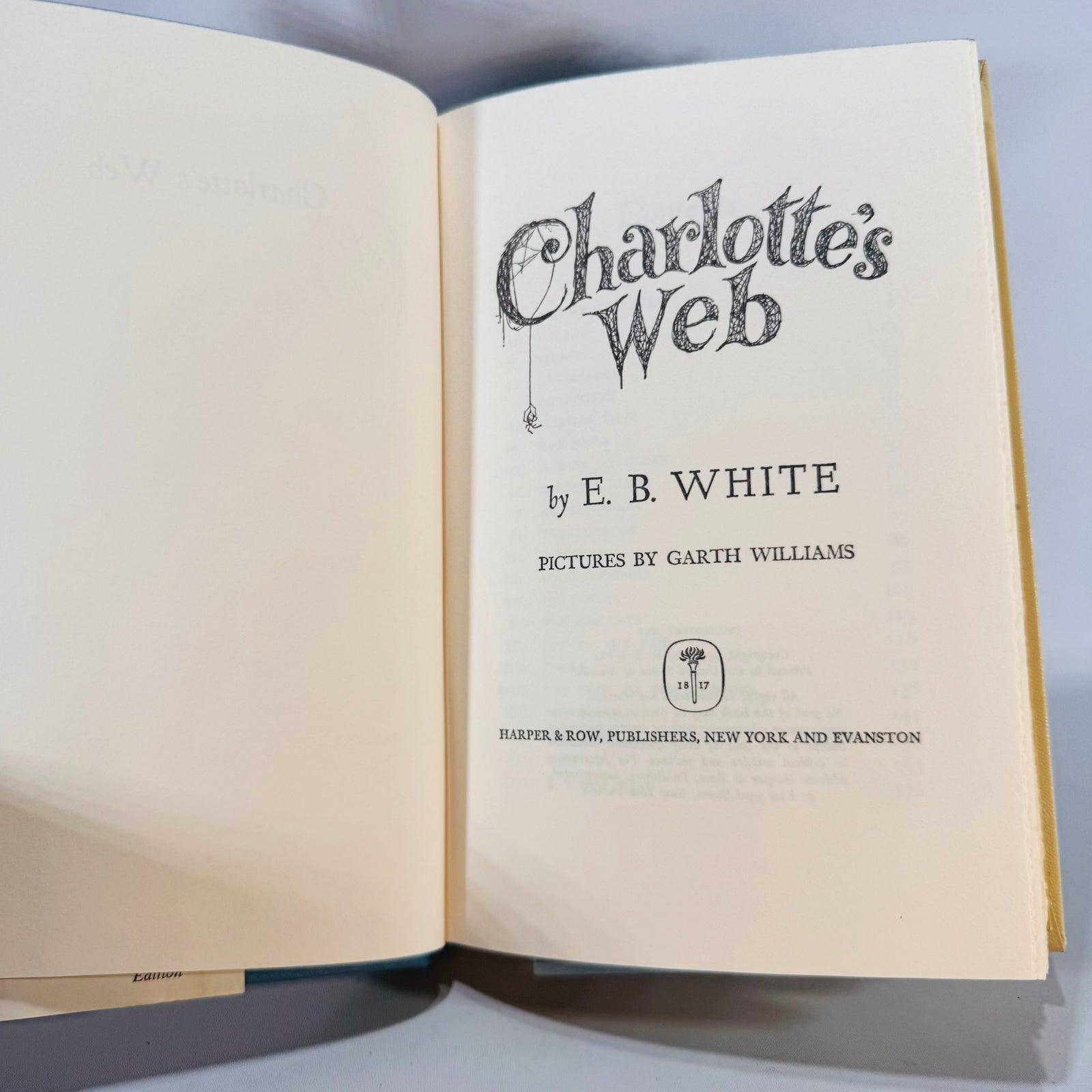 Charlotte’s Web — E. B. White, Illustrated by Garth Williams | Book Club Edition Hardcover with Dust Jacket