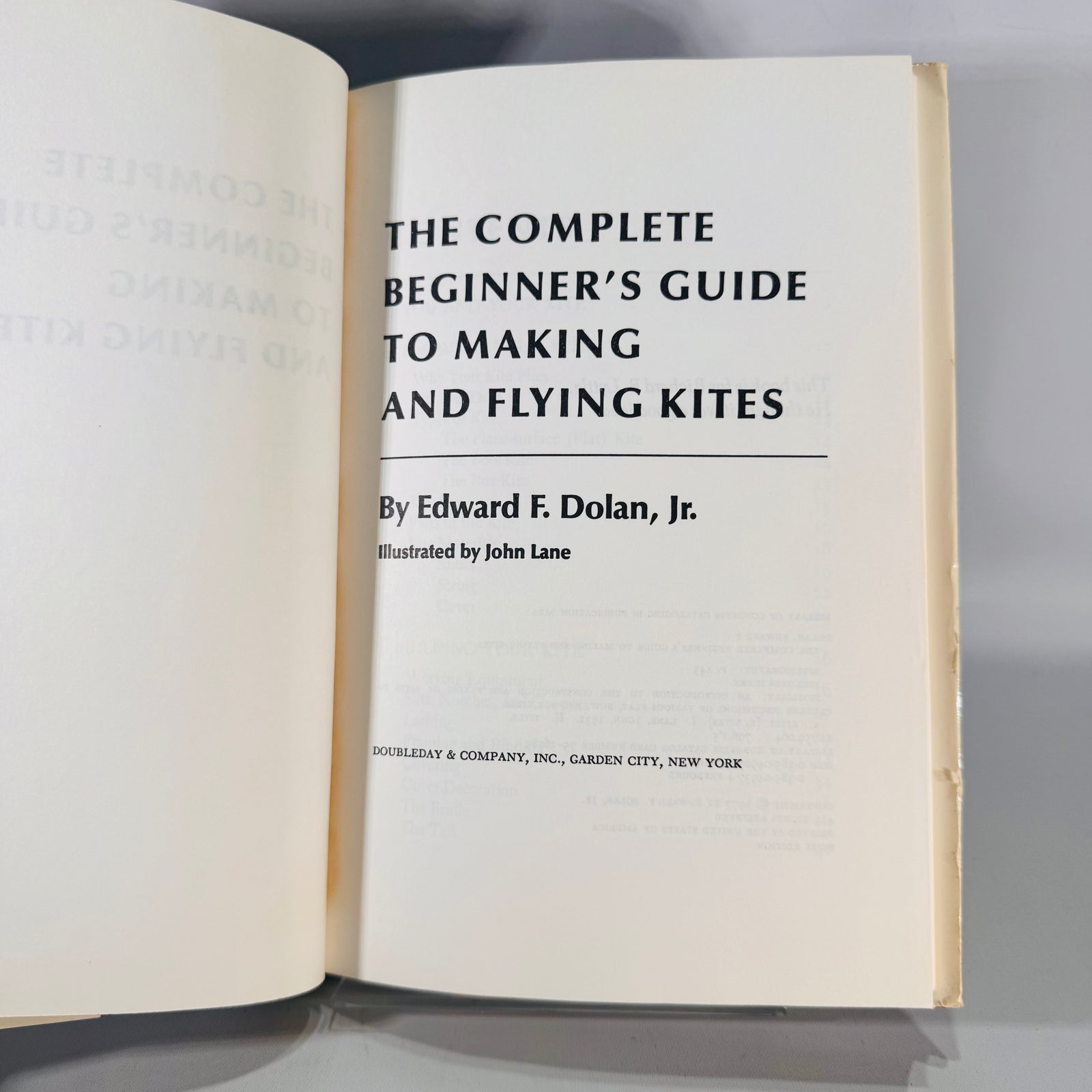 The Complete Beginner’s Guide to Making and Flying Kites (1977 First Edition) — Edward F. Dolan Jr. | Doubleday, illustrated, Hobbies & Crafts — Kite Making