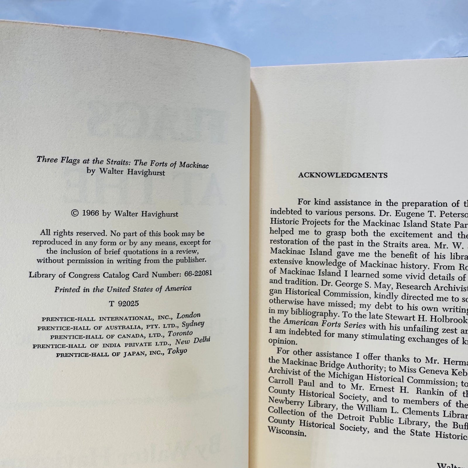 Three Flags at the Straits: The Forts of Mackinac by Walter Havighurst (1966), Prentice-Hall, Inc.