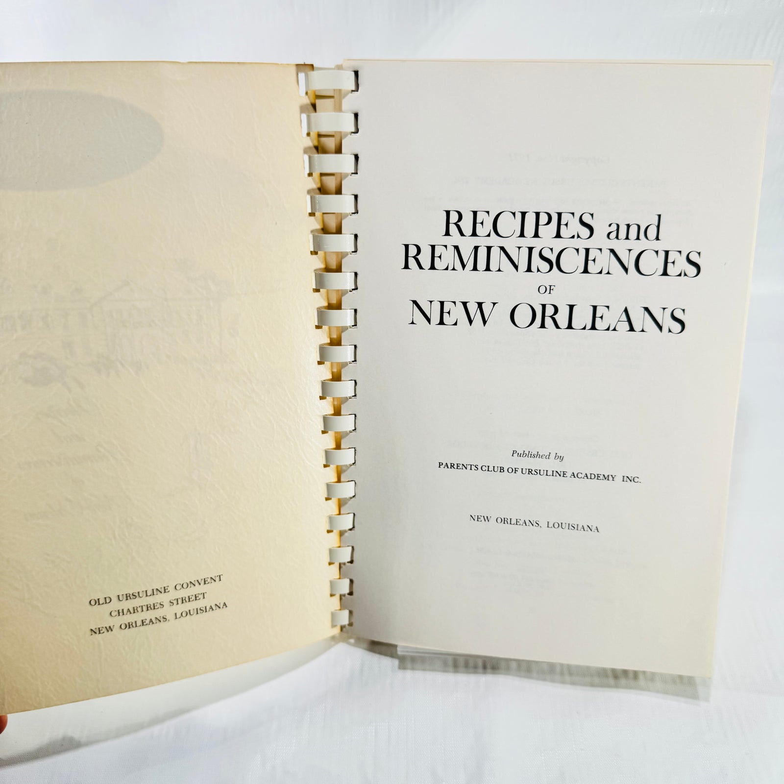 Recipes and Reminiscences of New Orleans, Ursuline Academy 1970s Spiral Cookbook