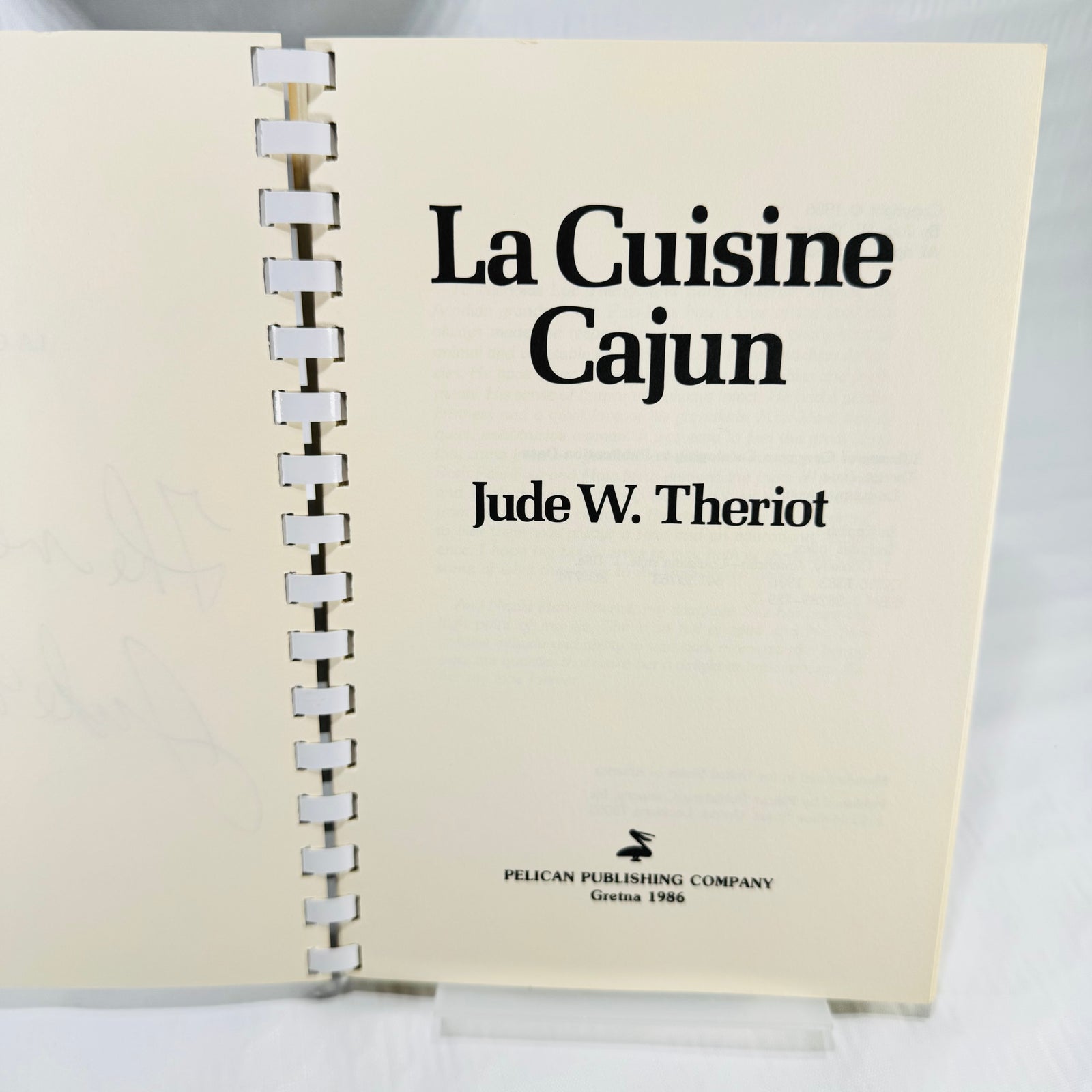 La Cuisine Cajun by Jude W. Theriot, 1986 Pelican Spiral Cookbook