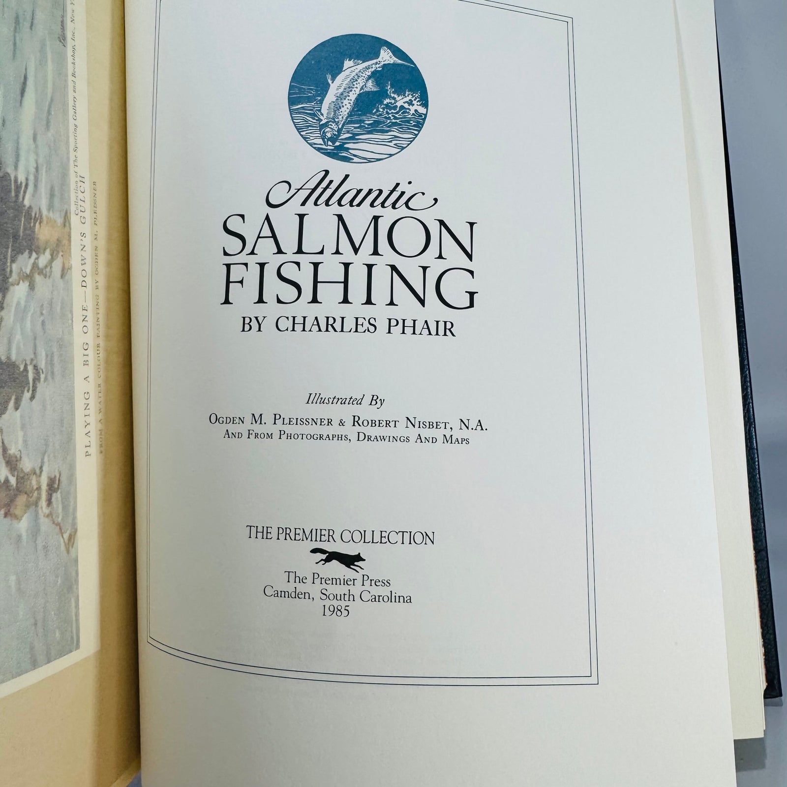 Limited Edition Sporting & Angling — Atlantic Salmon Fishing (1985) — Charles Phair | Premier Press Leatherette, Gilt Edges