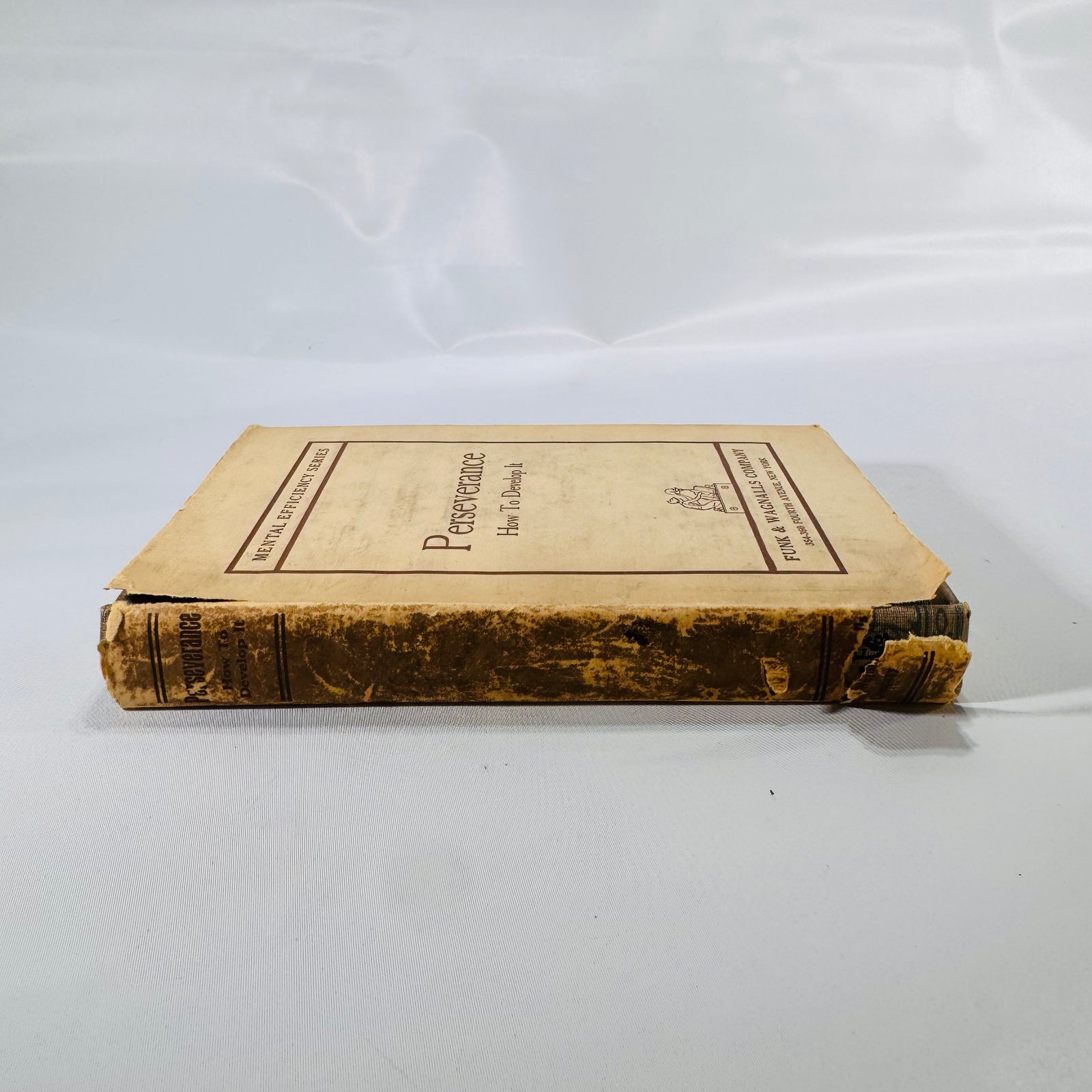 Perseverance: How to Develop It by H. Besser (1916), Funk & Wagnalls Company, Hardcover with Dust Jacket