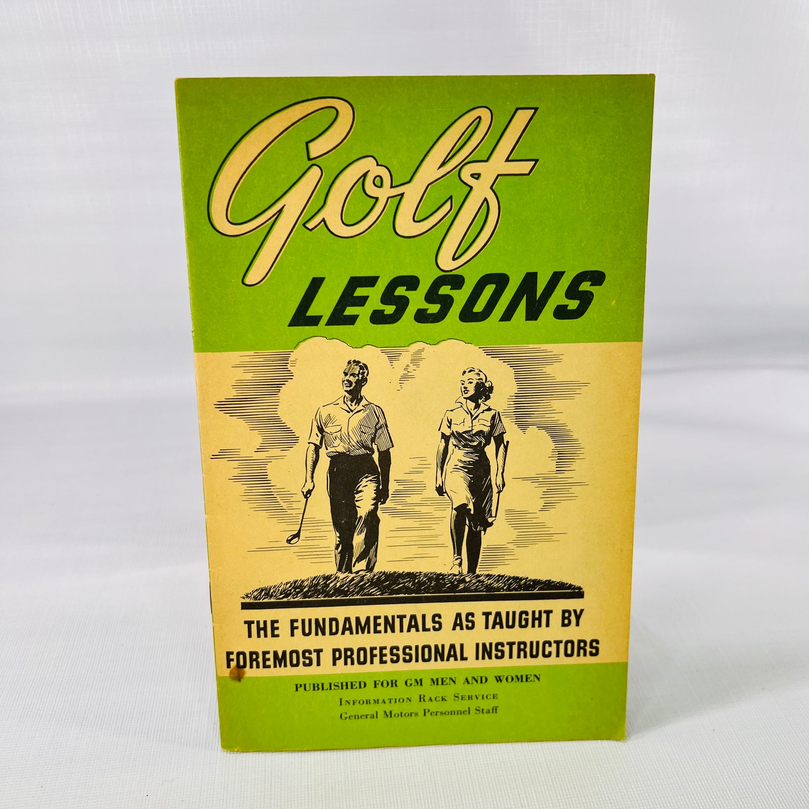 How to Play Your Best Golf All the Time by Tommy Armour 1964 Simon & Schuster and Golf Lessons Published for GM Men and Women 1954 by the National Golf Foundation