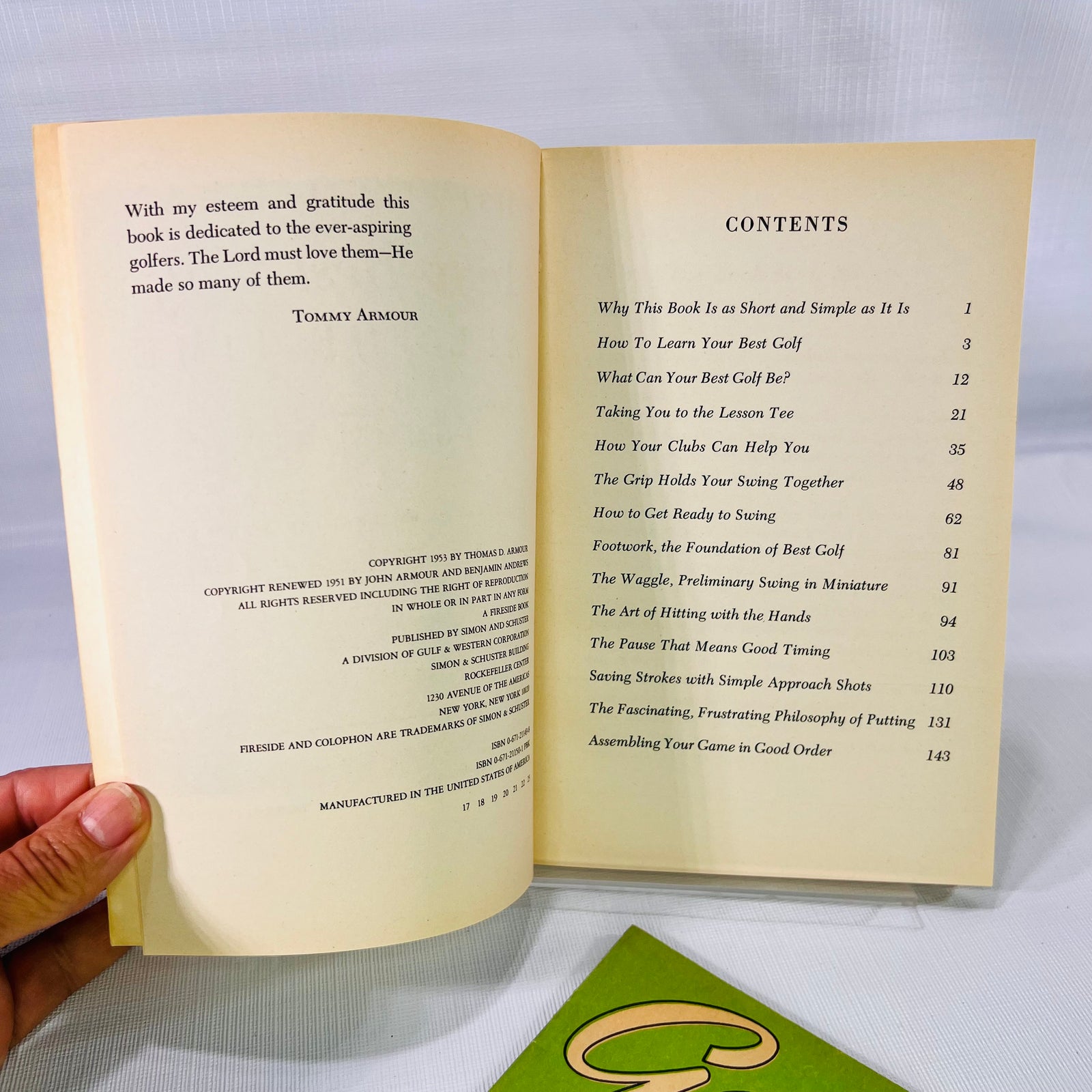 How to Play Your Best Golf All the Time by Tommy Armour 1964 Simon & Schuster and Golf Lessons Published for GM Men and Women 1954 by the National Golf Foundation