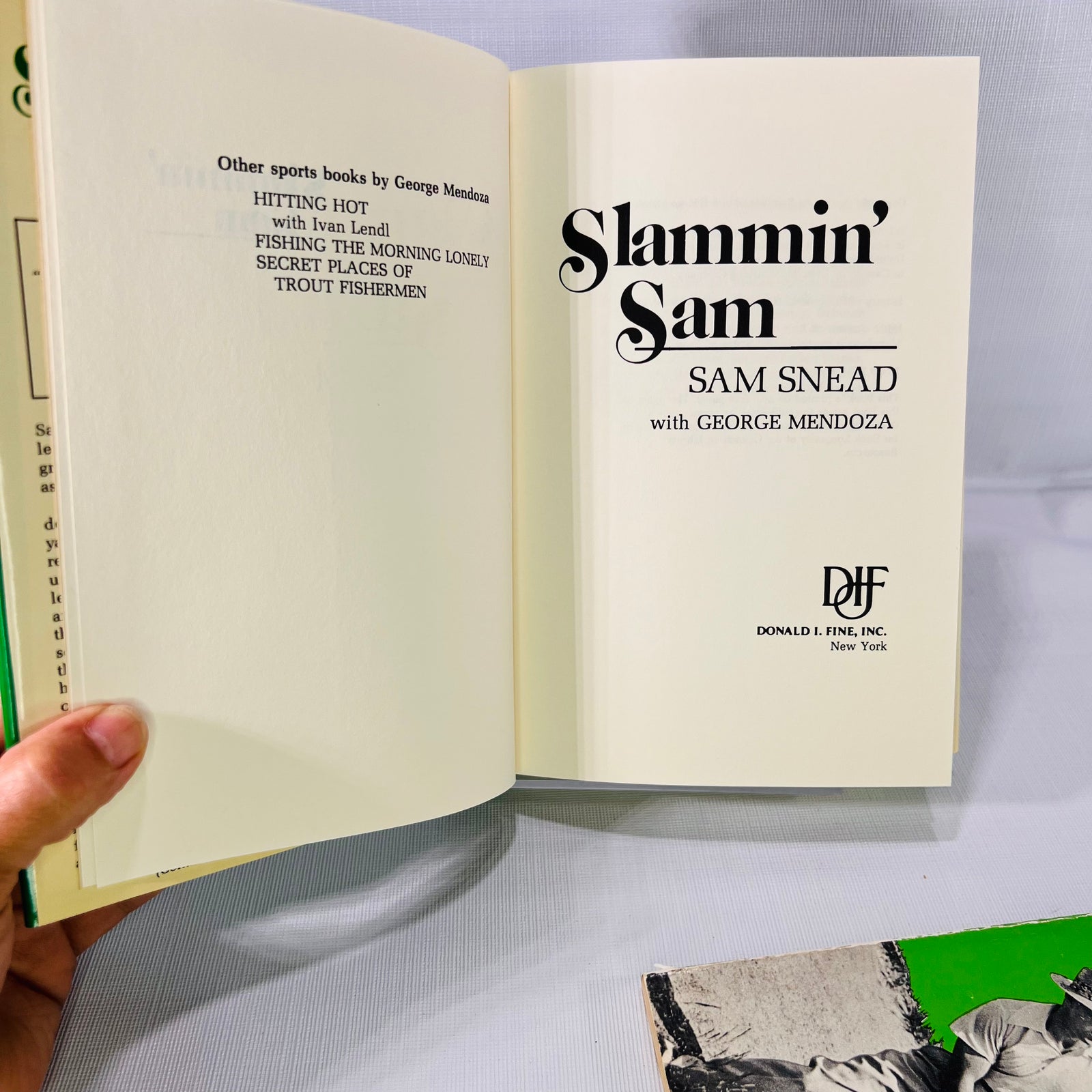 Slammin' Sam an Autobiography 1986Donald I Find Inc and How to Hit a Golf Ball 1950 Garden City Books