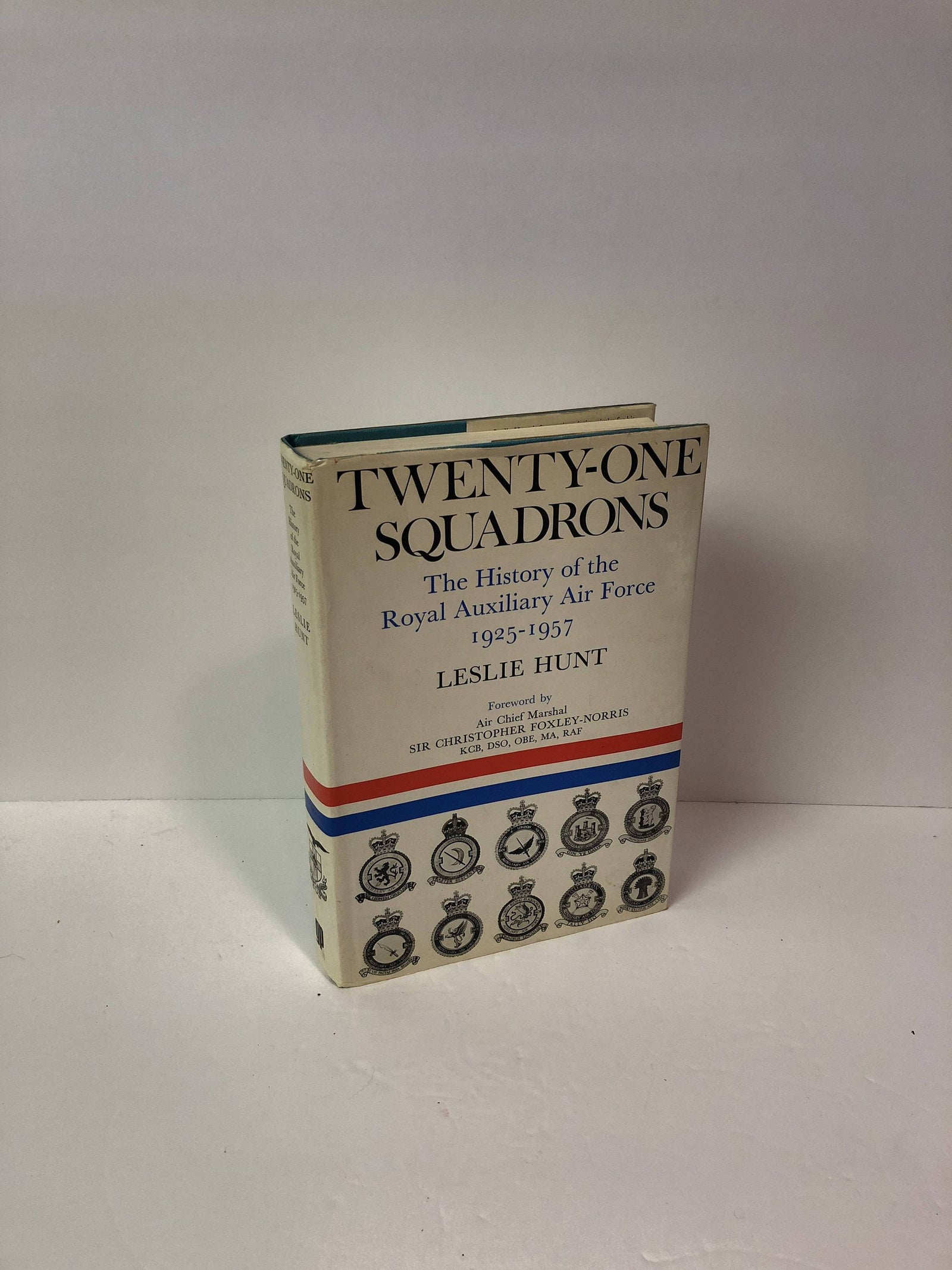Twenty One Squadrons The Royal History of Royal Aux. Air Force 1925-1957 By Leslie Hunt 1972 Vintage Book