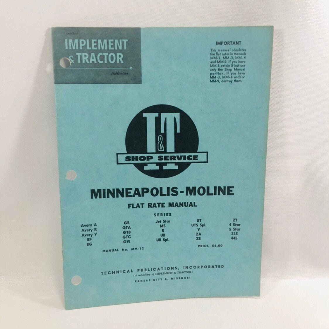 I&T Shop Service Minneapolis-Moline Flat Rate Manual MM-12 1962 front cover