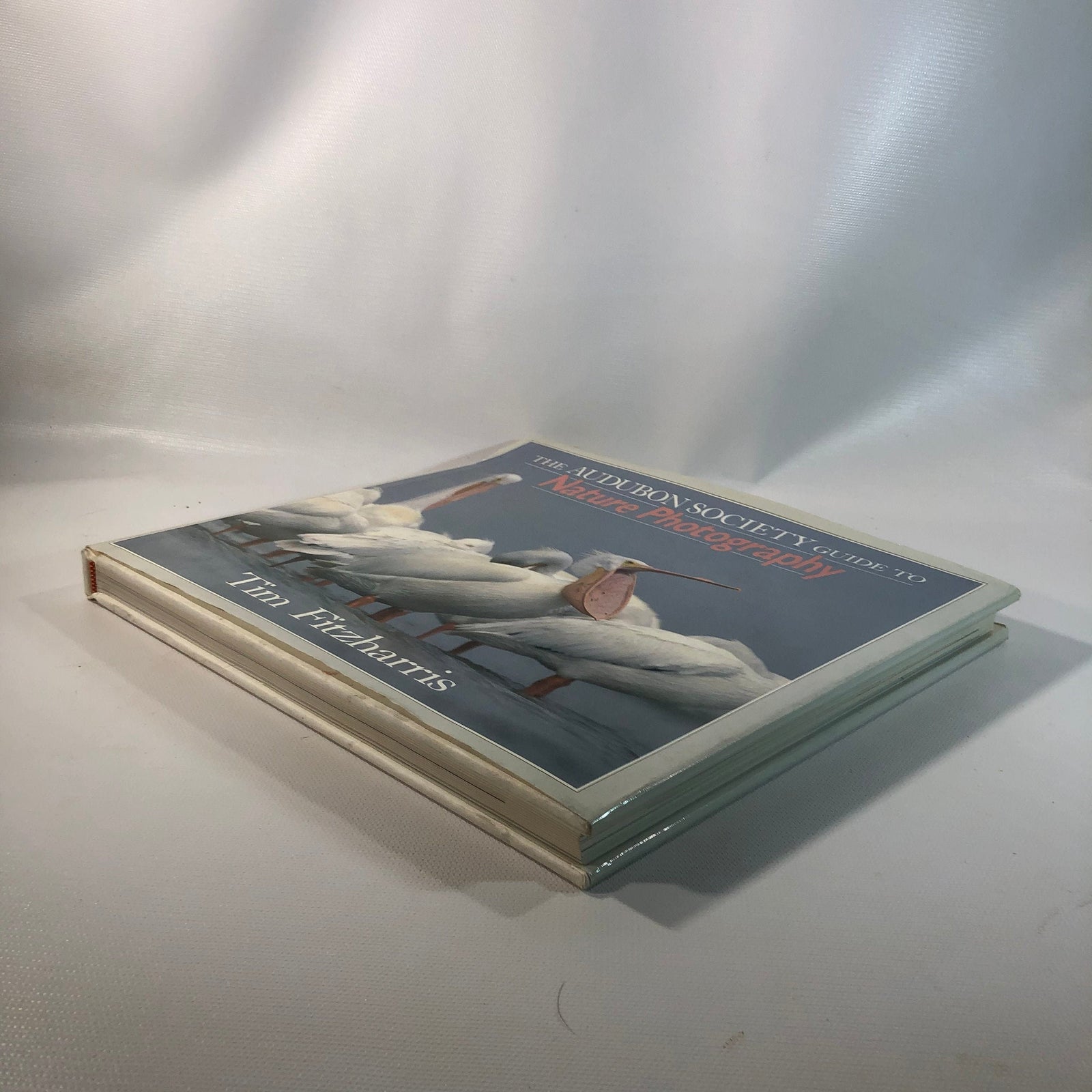 The Audubon Society Guide to Nature Photography by Tim Fitzharris 1990