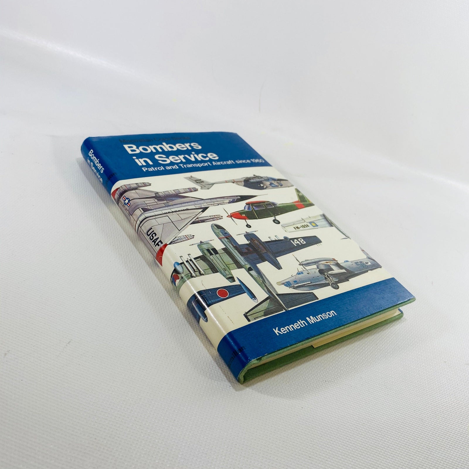 Bombers in the Service Patrol & Transport Aircraft since 1960 byKenneth Munson 1975 Vintage Book