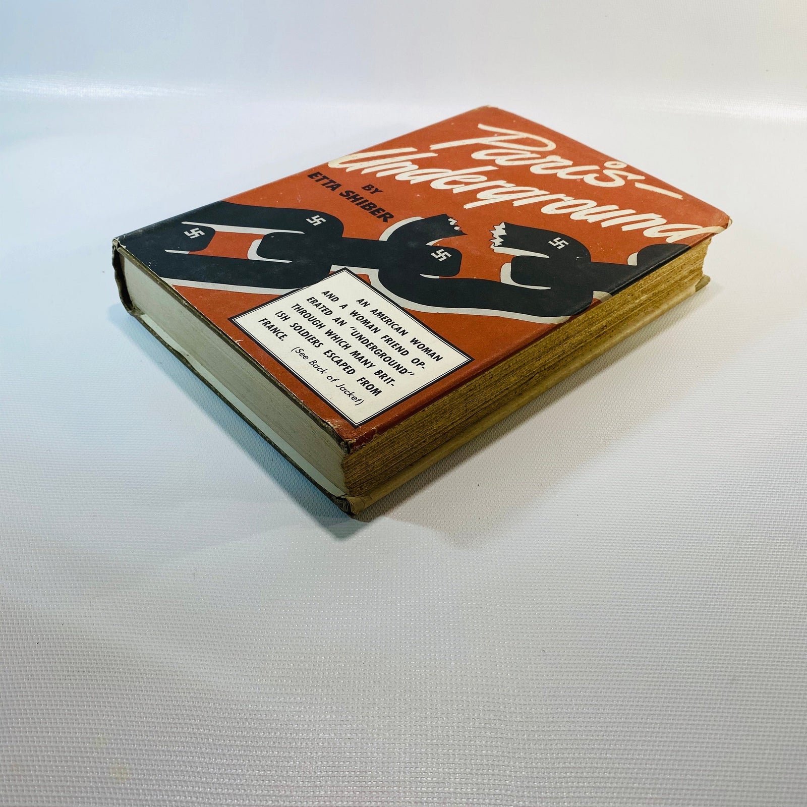 Paris Underground by Etta Shiber 1943 Vintage Book