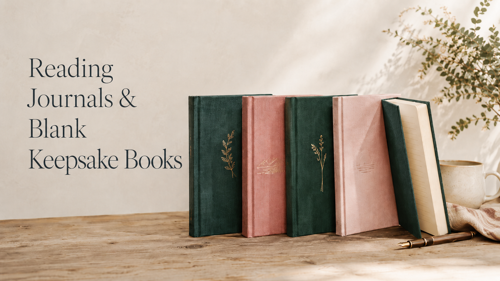 Reading Journals & Blank Keepsake Books