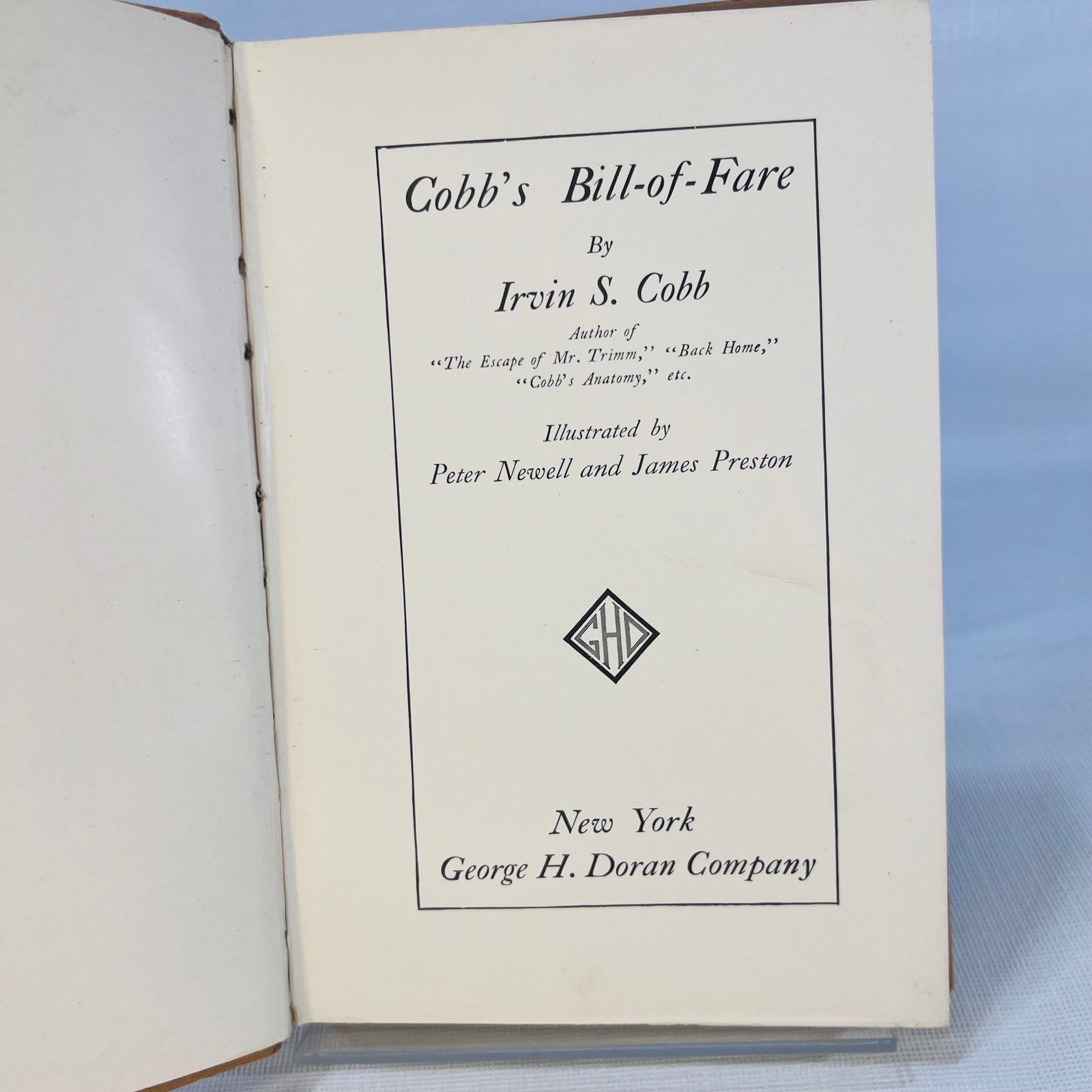 Cobb's Bill-of Fare by Irvin S. Cobb Illustrated by Peter Newell and James Preston 1913 George H. Doran Company