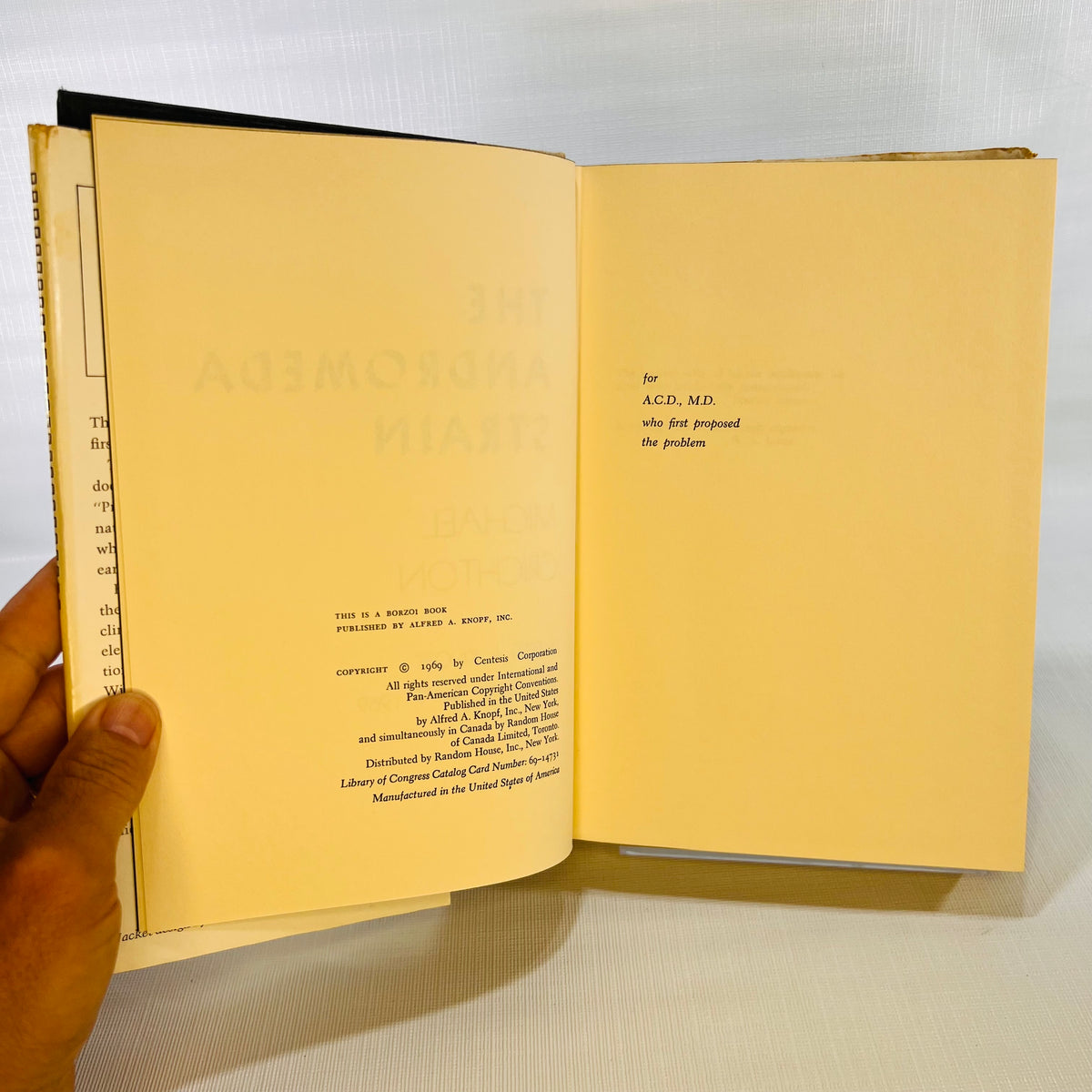 The Andromeda Strain a Novel by Micheal Crichton 1969 Published by Alfred A. Knopf