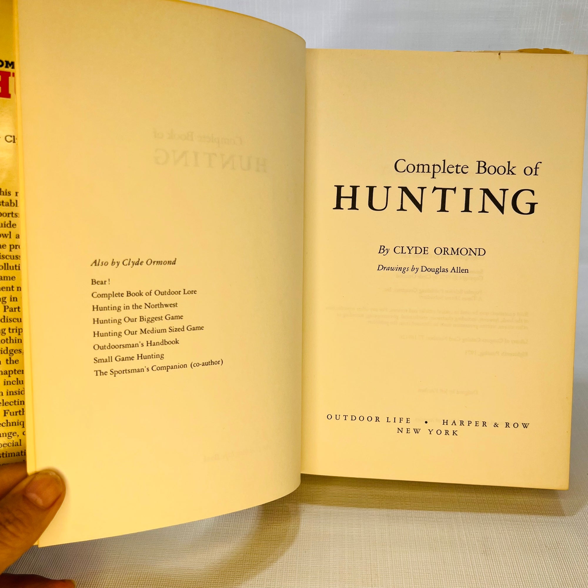 The Complete Book of Hunting by Clyde Ormond 1972 Outdoor Life