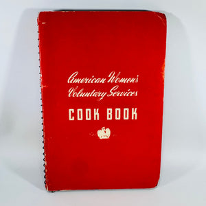 Vintage WWII Wartime Cookbook — American Women’s Voluntary Services Cook Book (1942) — Marion Gregg | Spiral Bound, Wartime Cooking / Home Economics