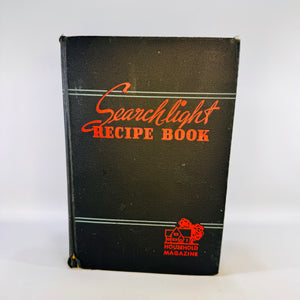 1944 Household Searchlight Recipe Book 17th Edition Thumb Indexed Vintage Hardcover Cookbook