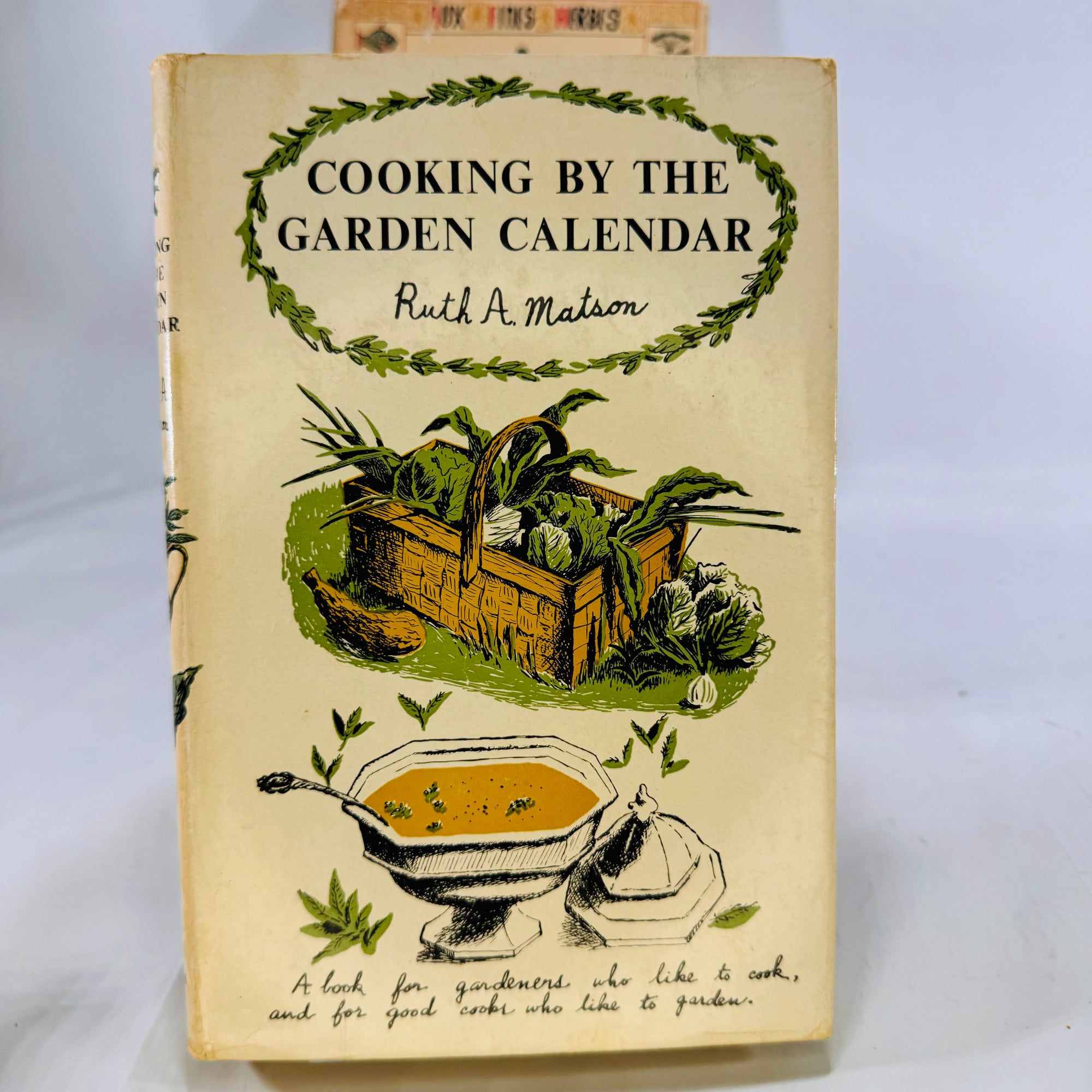 Vintage Herb and Seasonal Cooking Collection: "A Fresh Herb Platter" by Dorothy Childs Hogner (1961) & "Cooking by Calendar" by Ruth A. Matson (1955