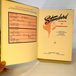 Standard Textbook of Cosmetology by Nu-Art Beauty School of Saginaw and Bay City Michigan 1965 Milady Publishing Corp.