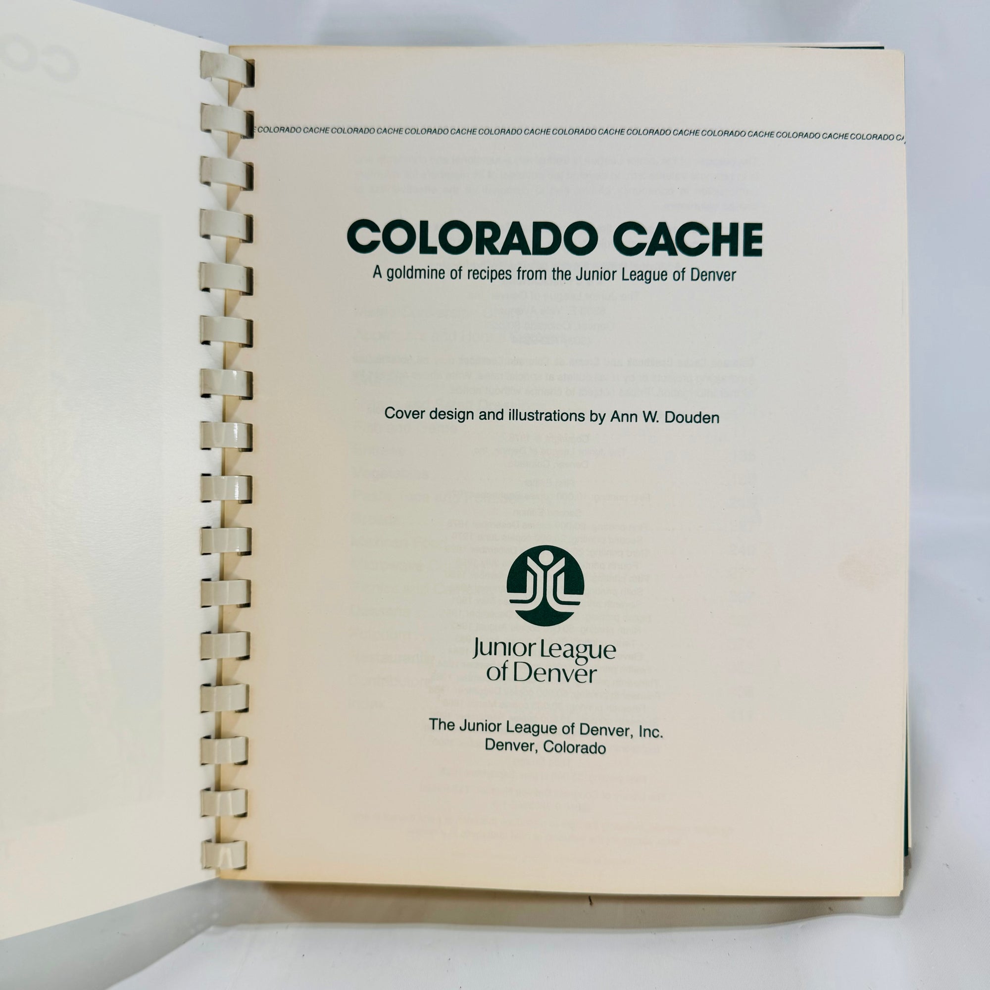 Colorado Cache Cookbook by the Junior League of Denver 1988 Plastic Comb Binding